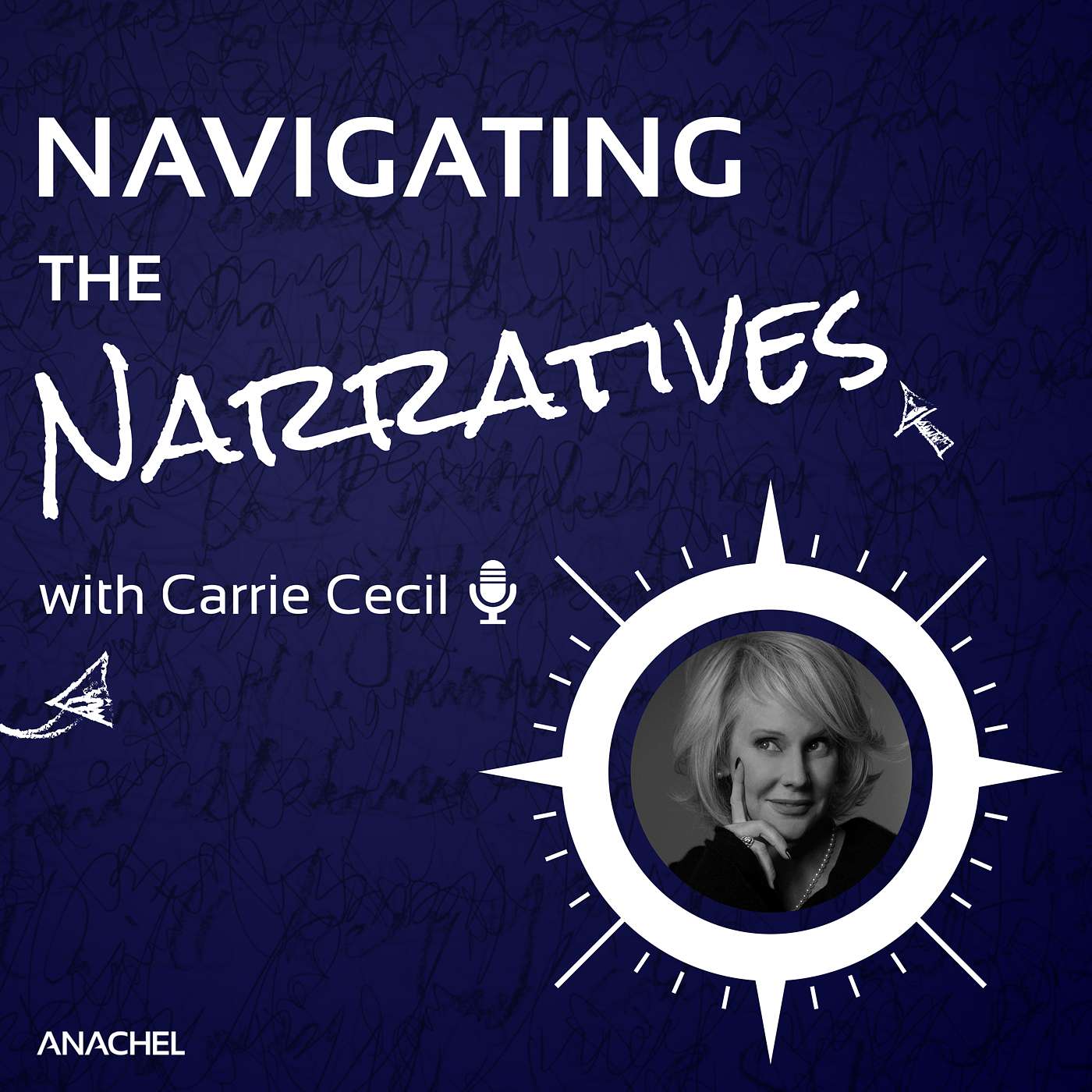 Navigating the Narratives with Carrie Cecil