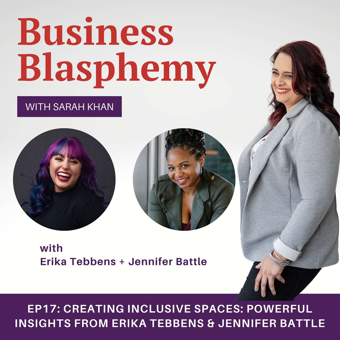 EP17: Creating Inclusive Spaces: Powerful Insights from Erika Tebbens & Jennifer Battle