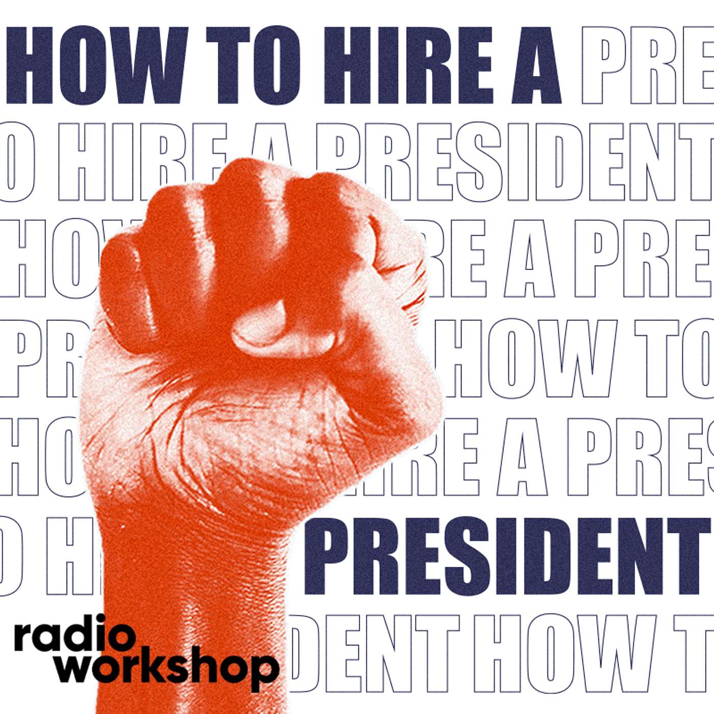 How to Hire a President