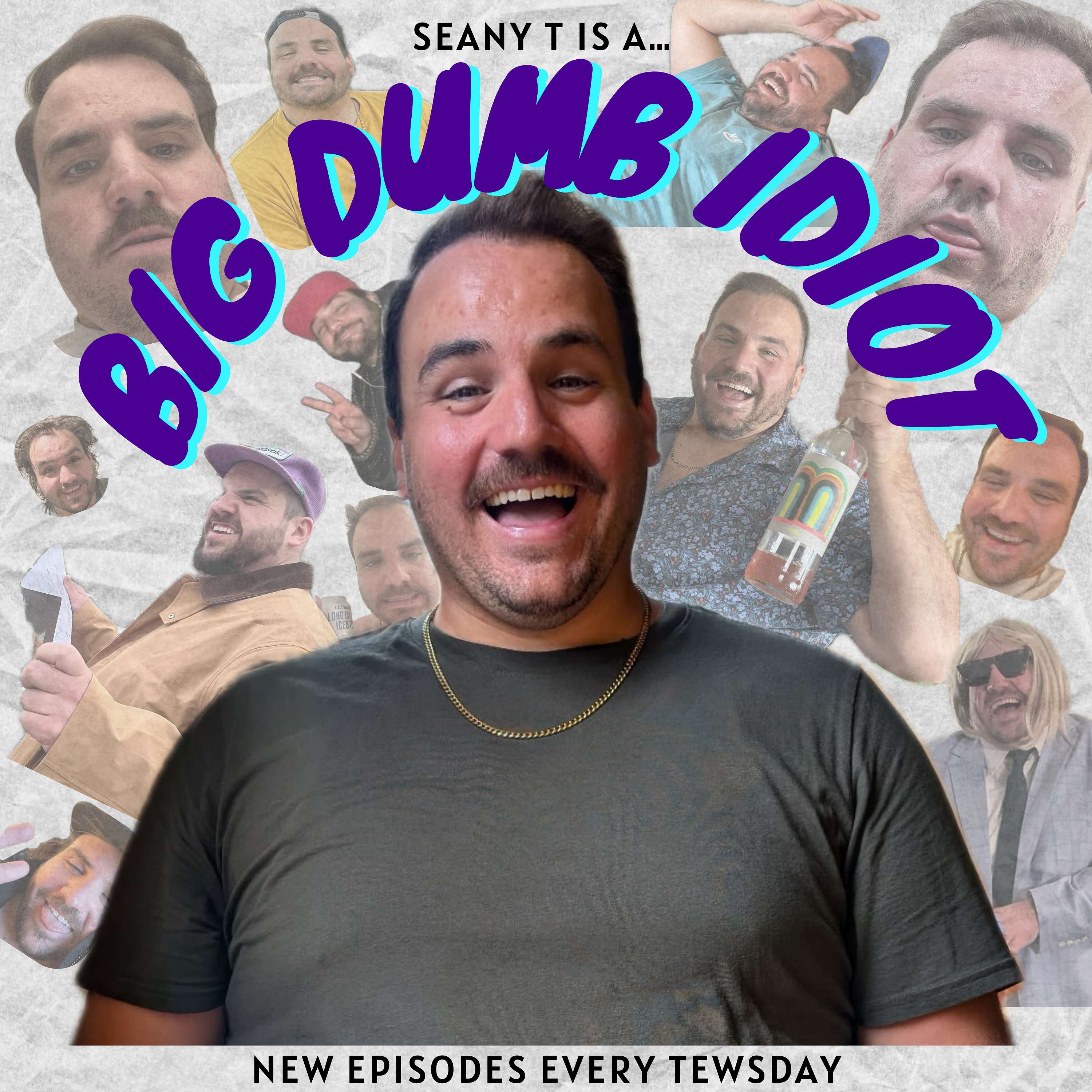 Big Dumb Idiot w/ Seany T