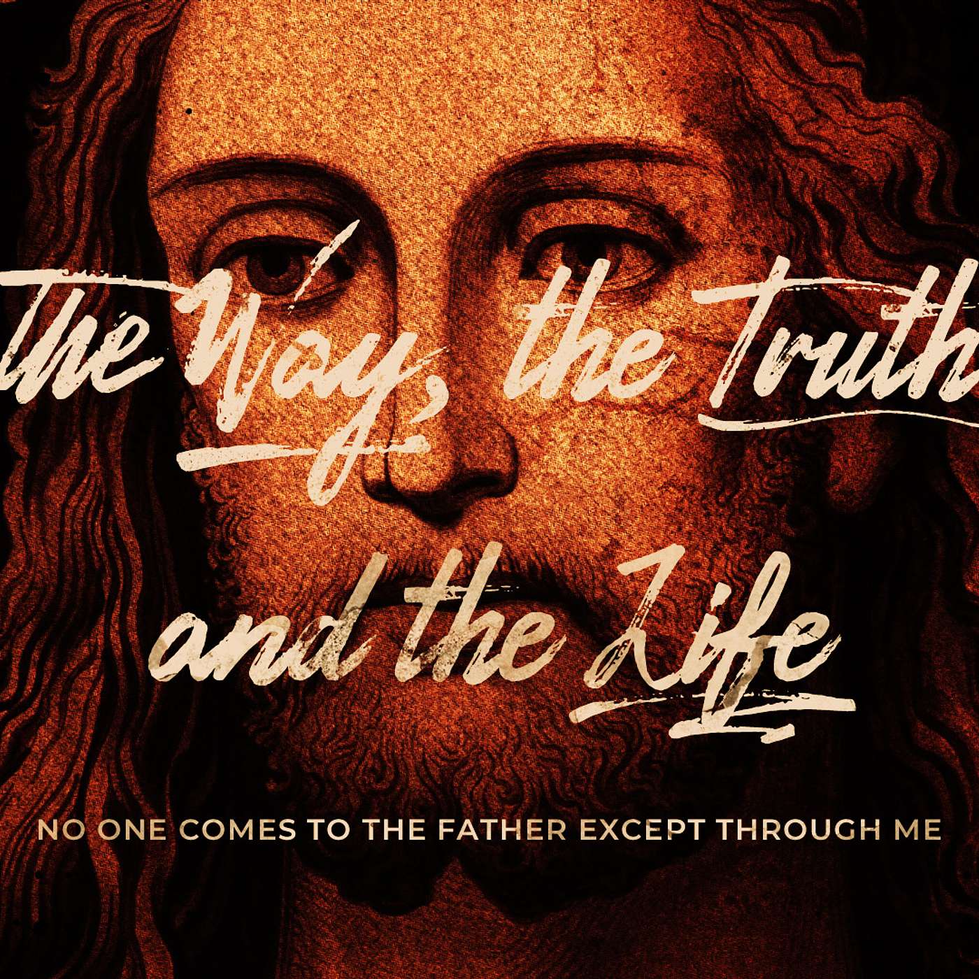 I Am ... The Way, the Truth, and the Life episode artwork