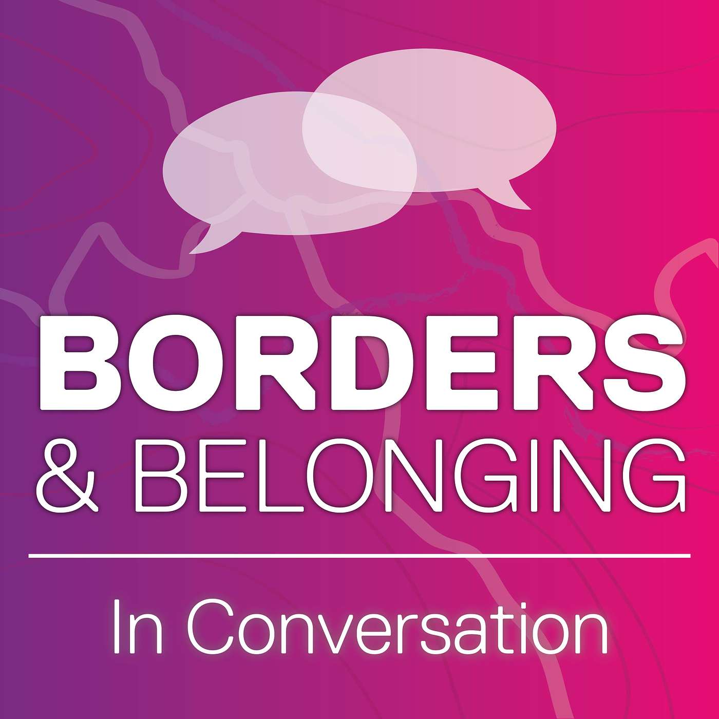 Borders & Belonging