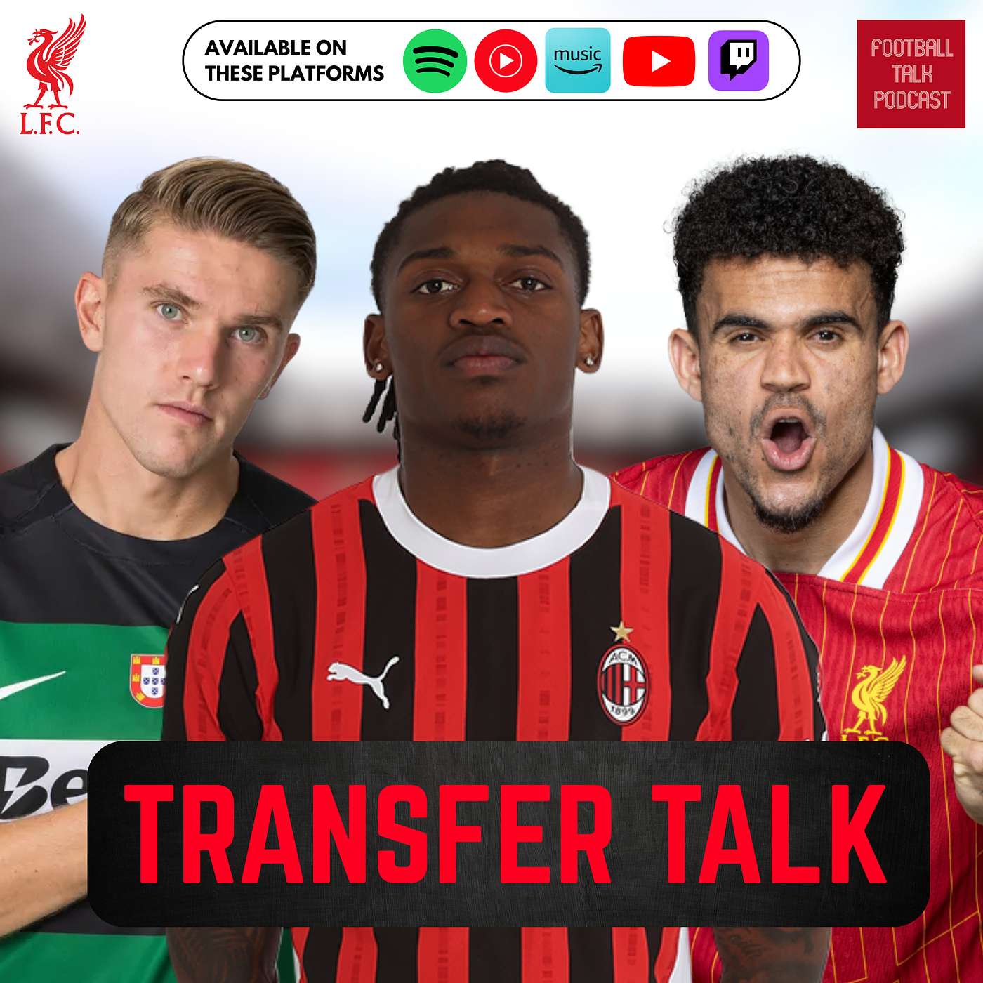 Football Talk Podcast