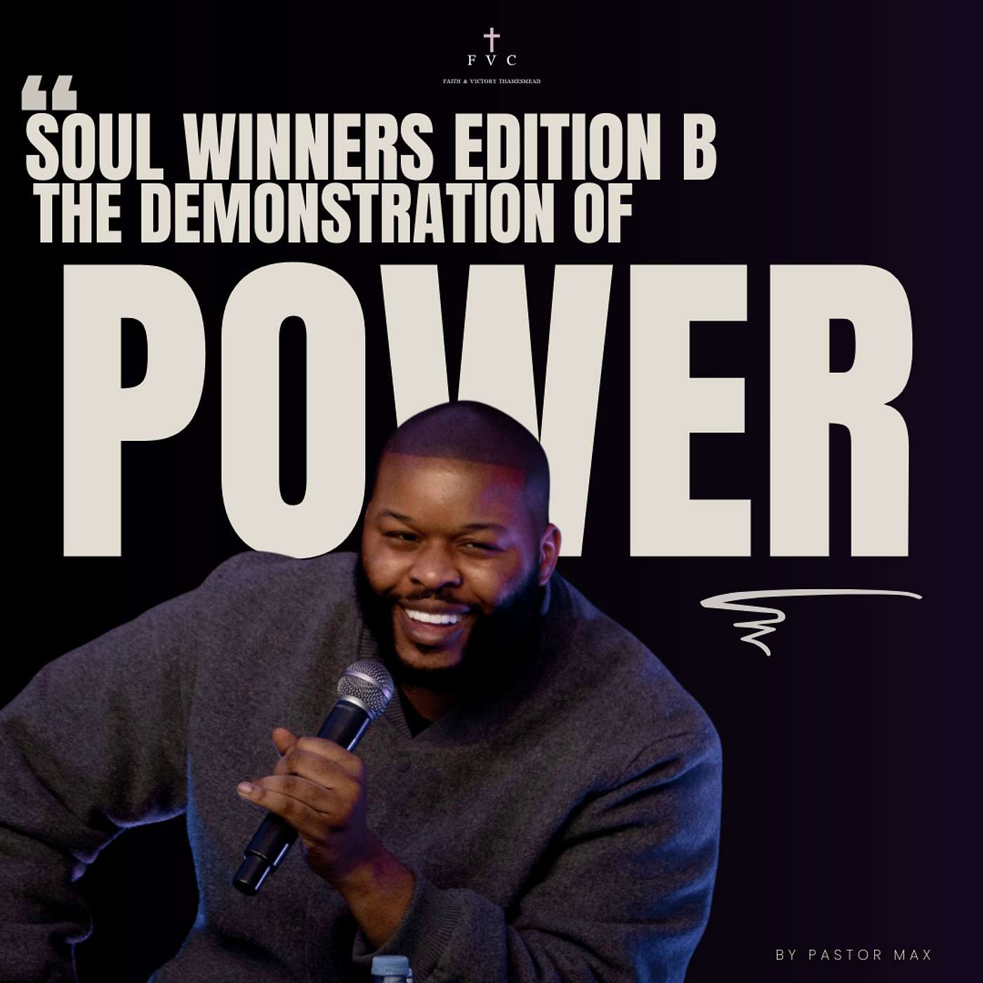 Soul Winners Edition B - The Demonstration of Power