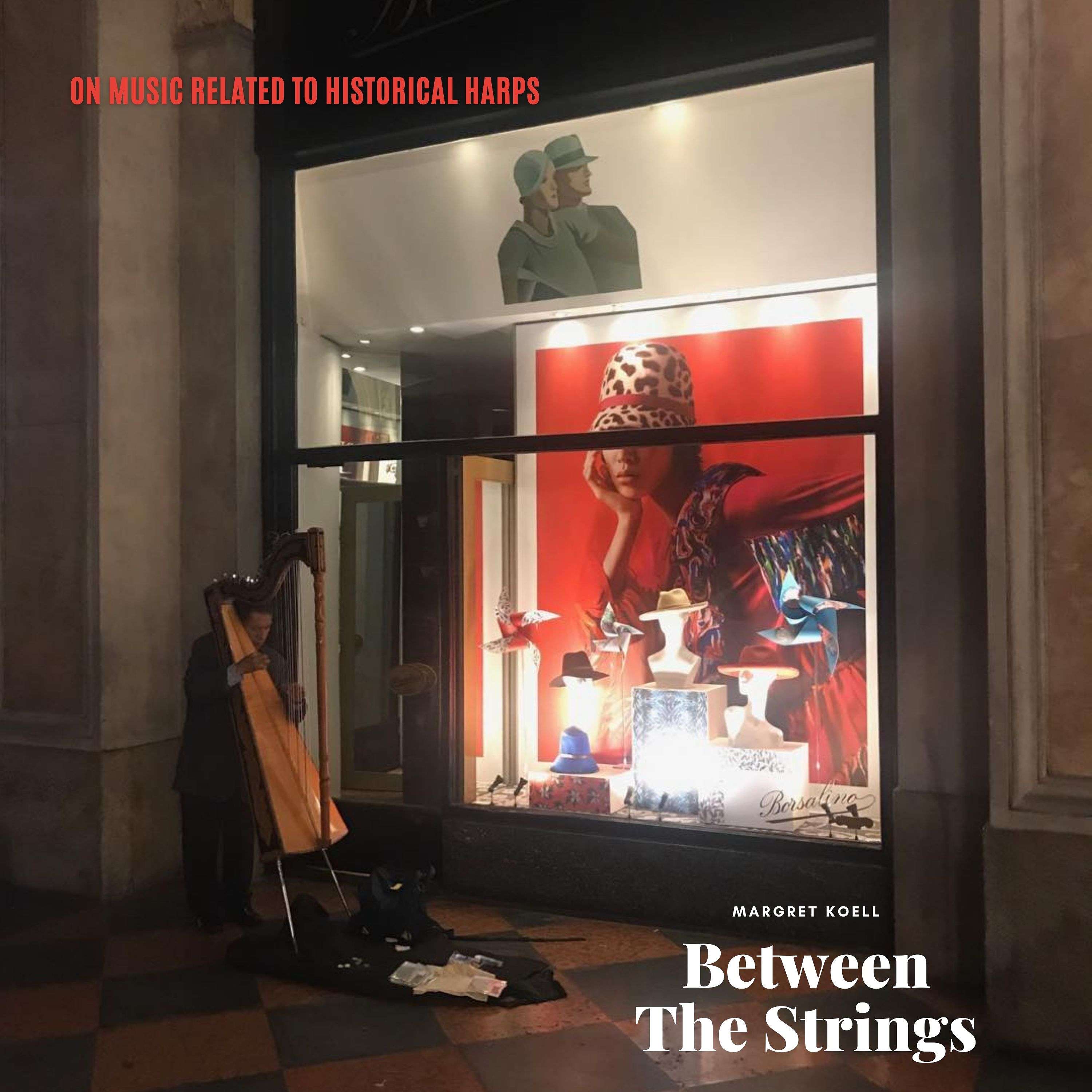 Between the Strings