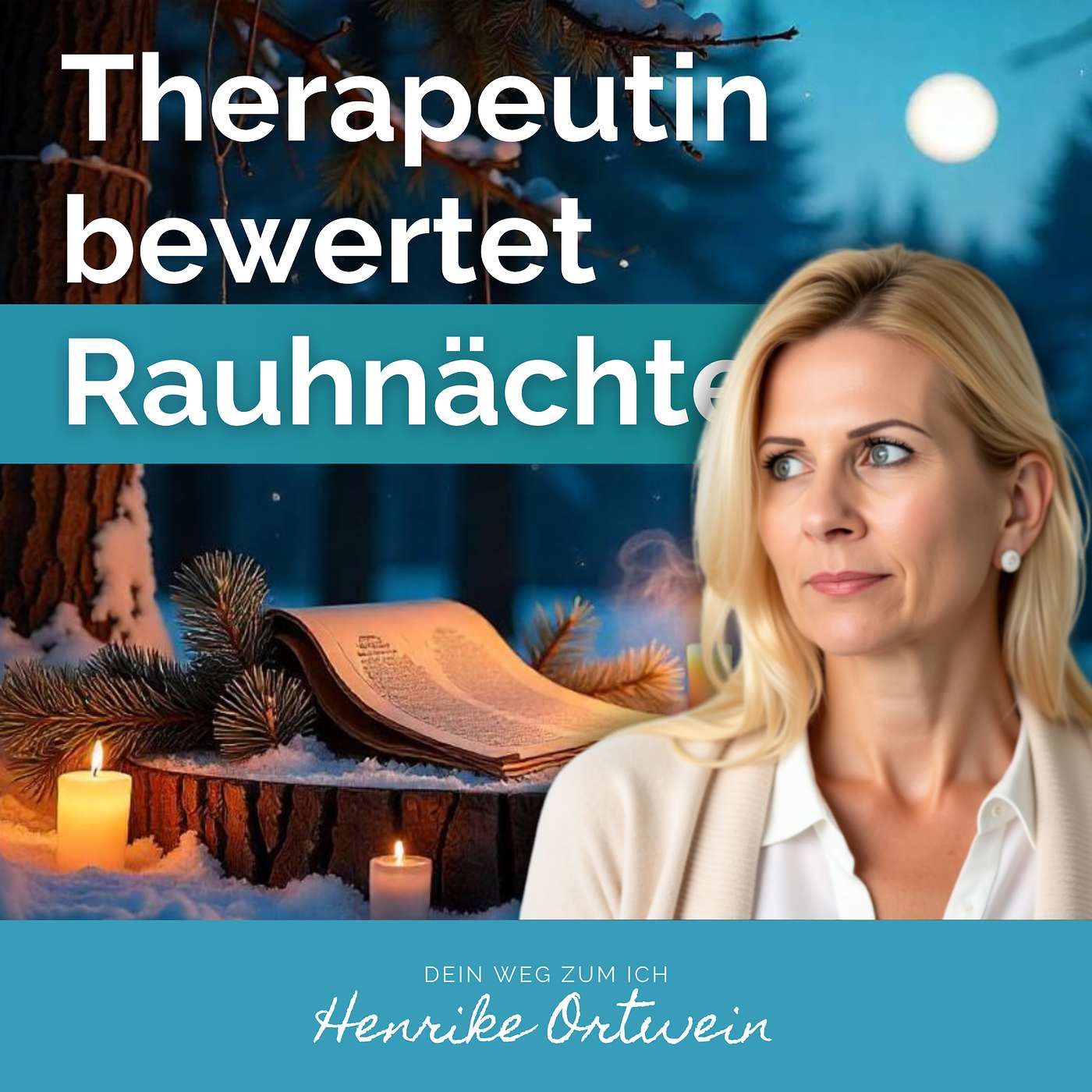 Rauhnächte - 7 Dinge die du vorher wissen solltest aus Sicht einer Trauma-Therapeutin