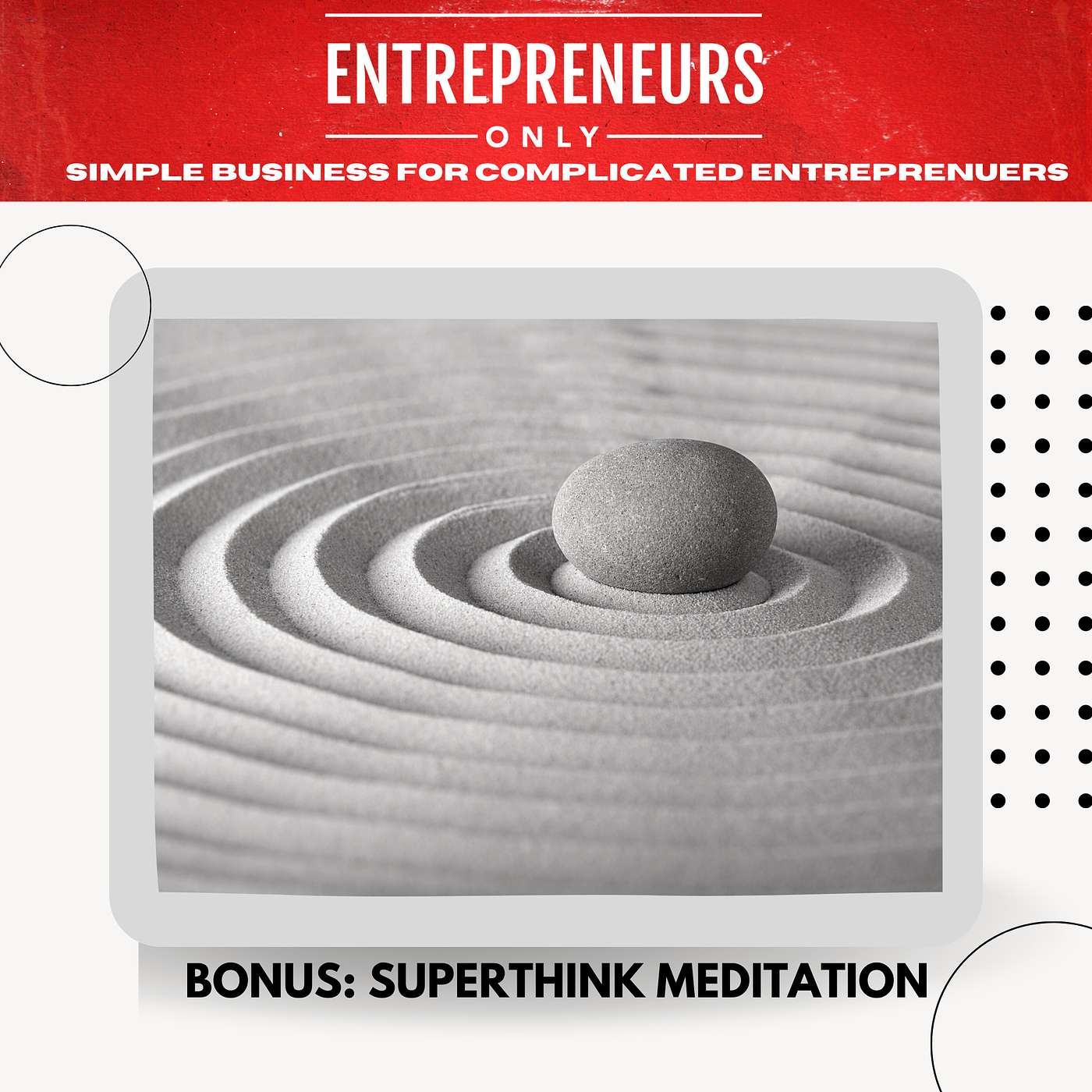 BONUS Superthink Meditation