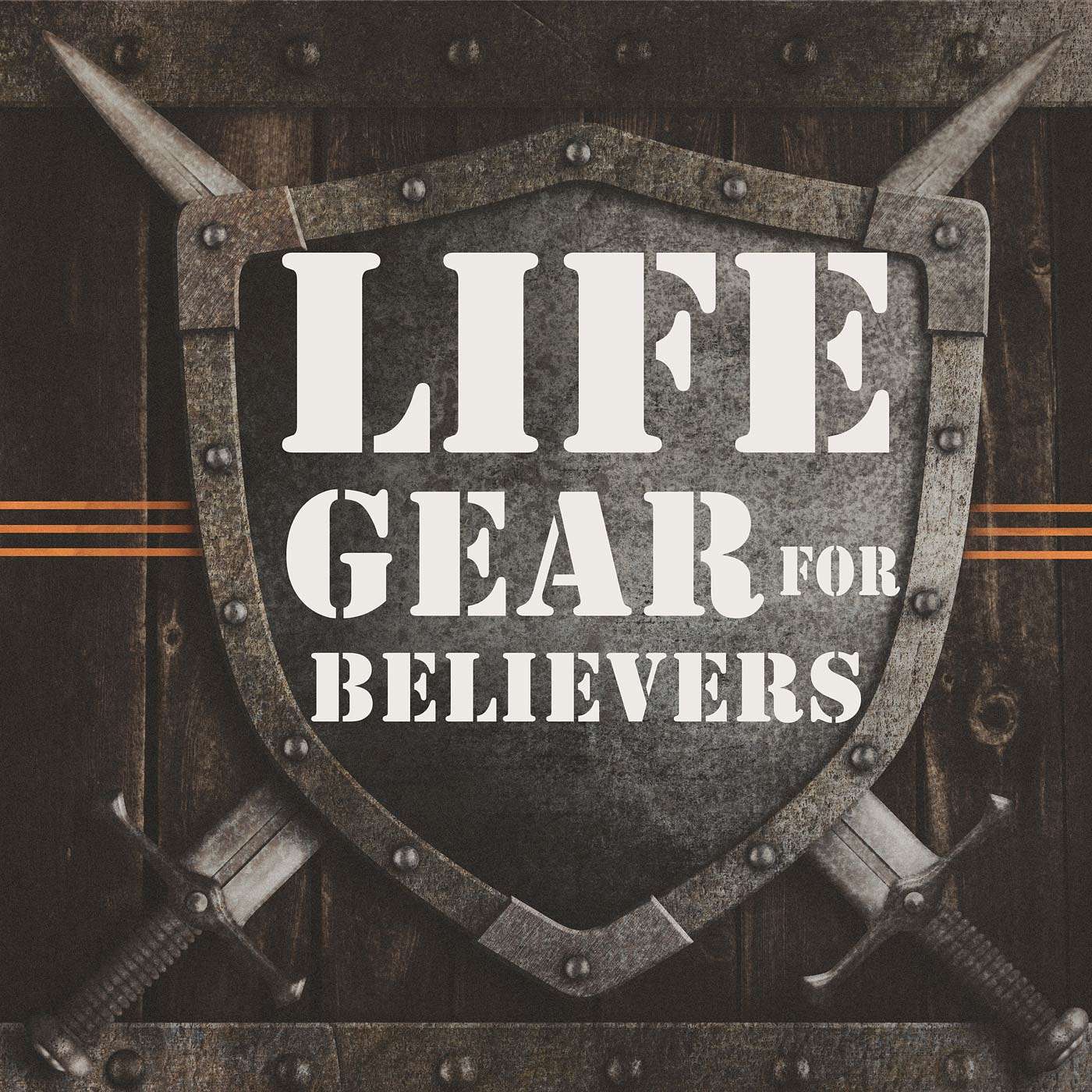 Life Gear - Breastplate of Righteousness episode artwork