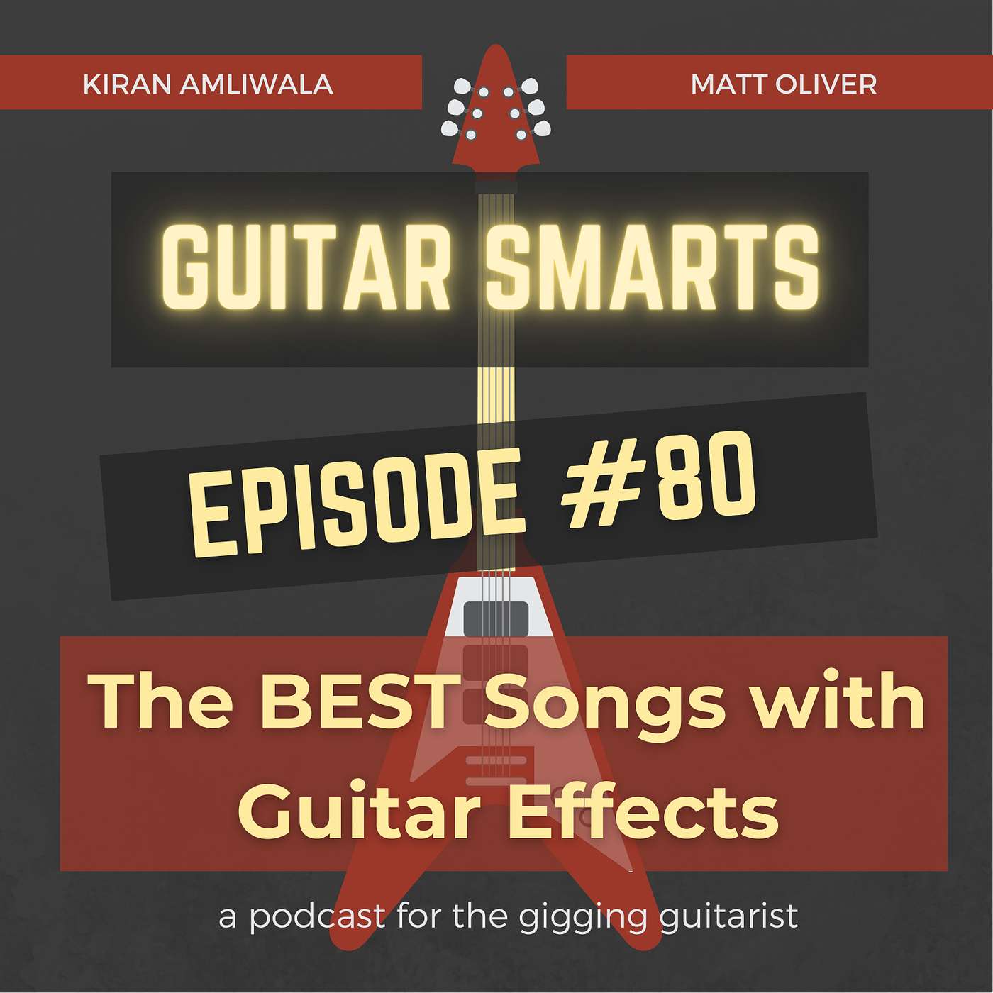 The BEST Songs with Guitar Effects - Guitar Smarts #80 episode artwork