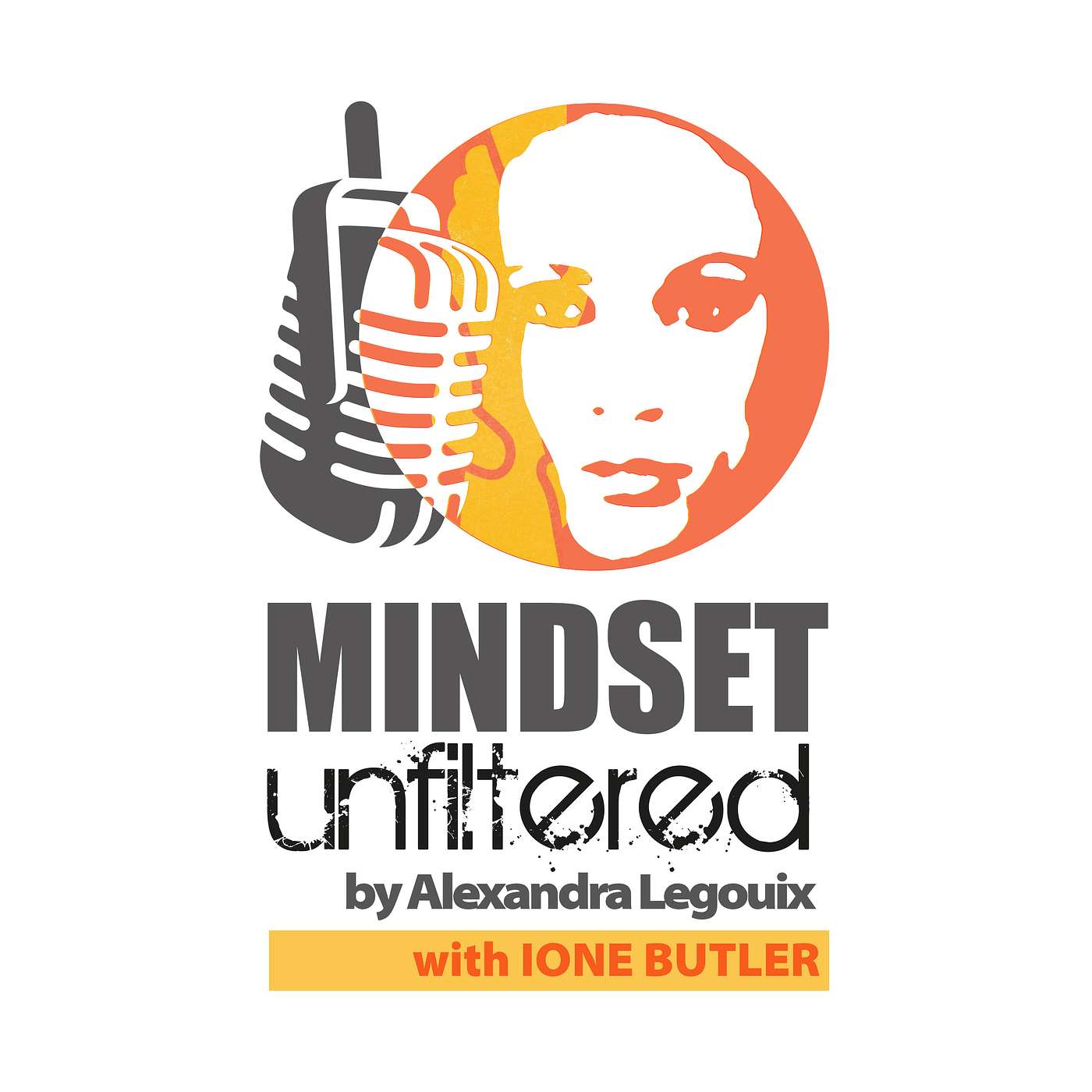Mindset Unfiltered by Alexandra Legouix