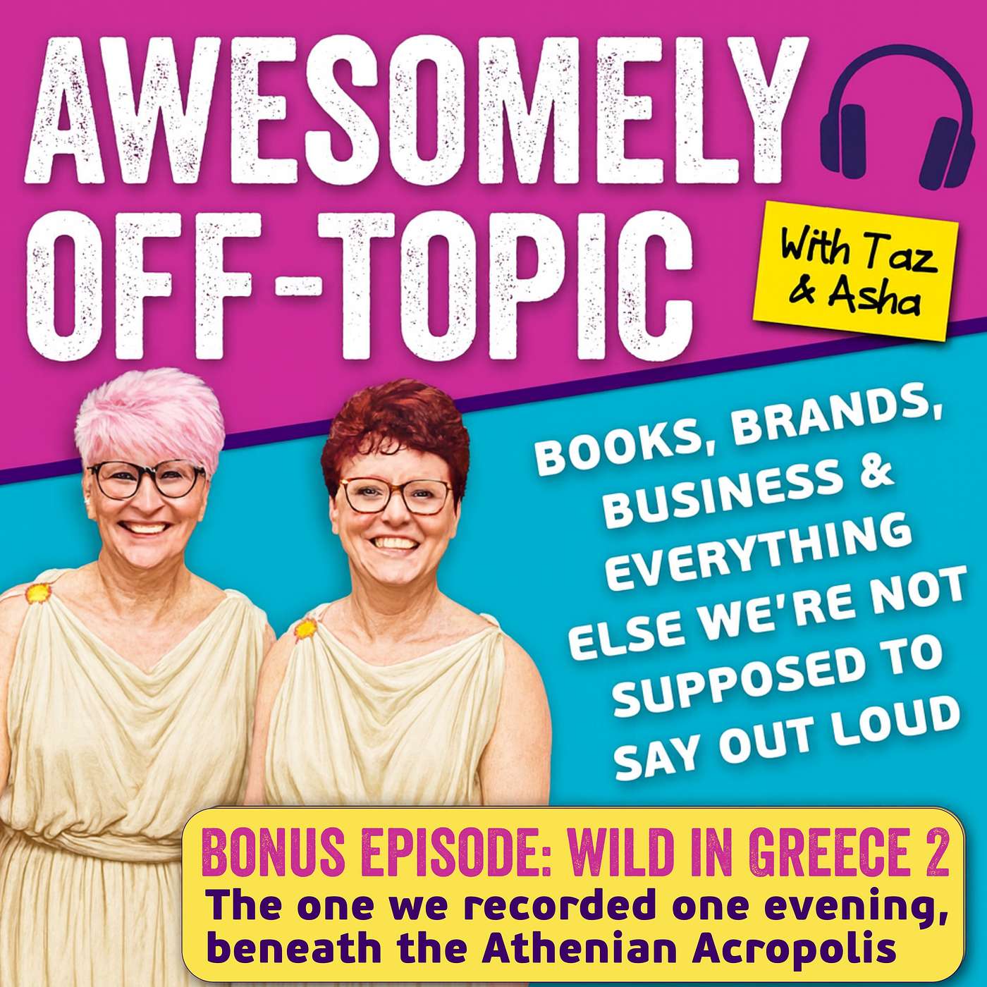 BONUS EPISODE: Wild In Greece 2 BONUS EPISODE: Wild In Greece 2