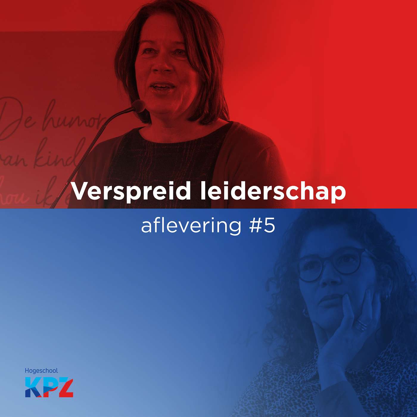 Leiderschap - Aflevering 5 - Verspreid leiderschap