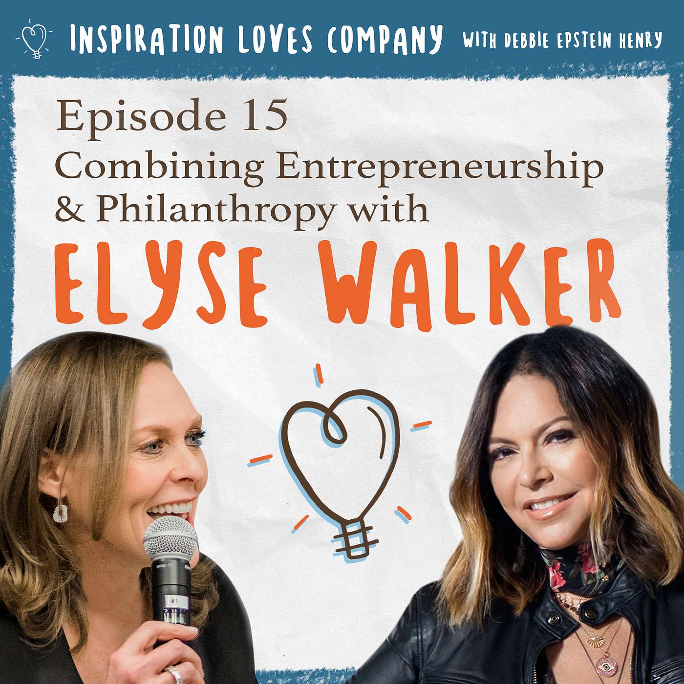 Inspiration Loves Company with Debbie Epstein Henry
