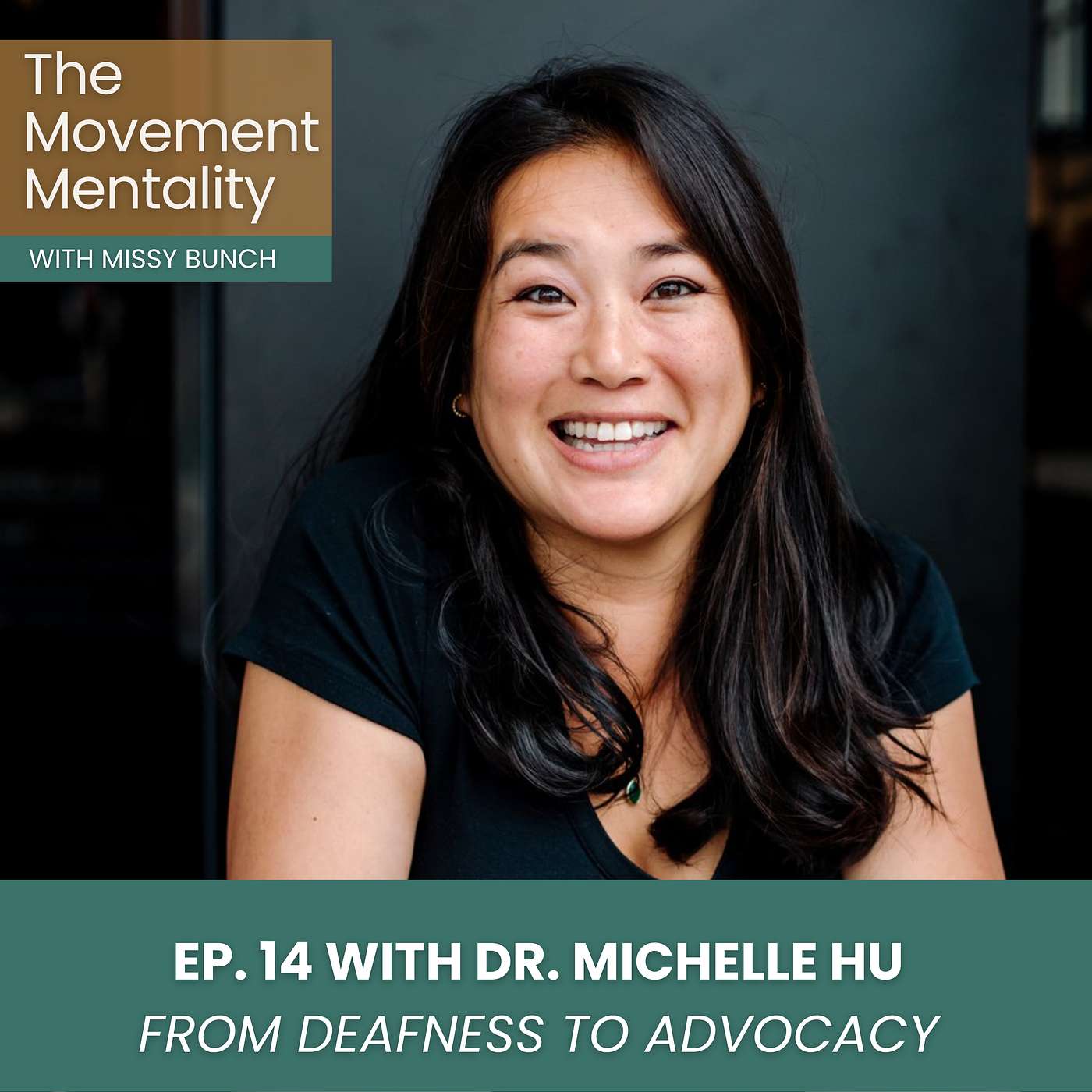 Ep. 14 - Michelle Hu's Journey: From Deafness to Advocacy Ep. 14 - Michelle Hu's Journey: From Deafness to Advocacy