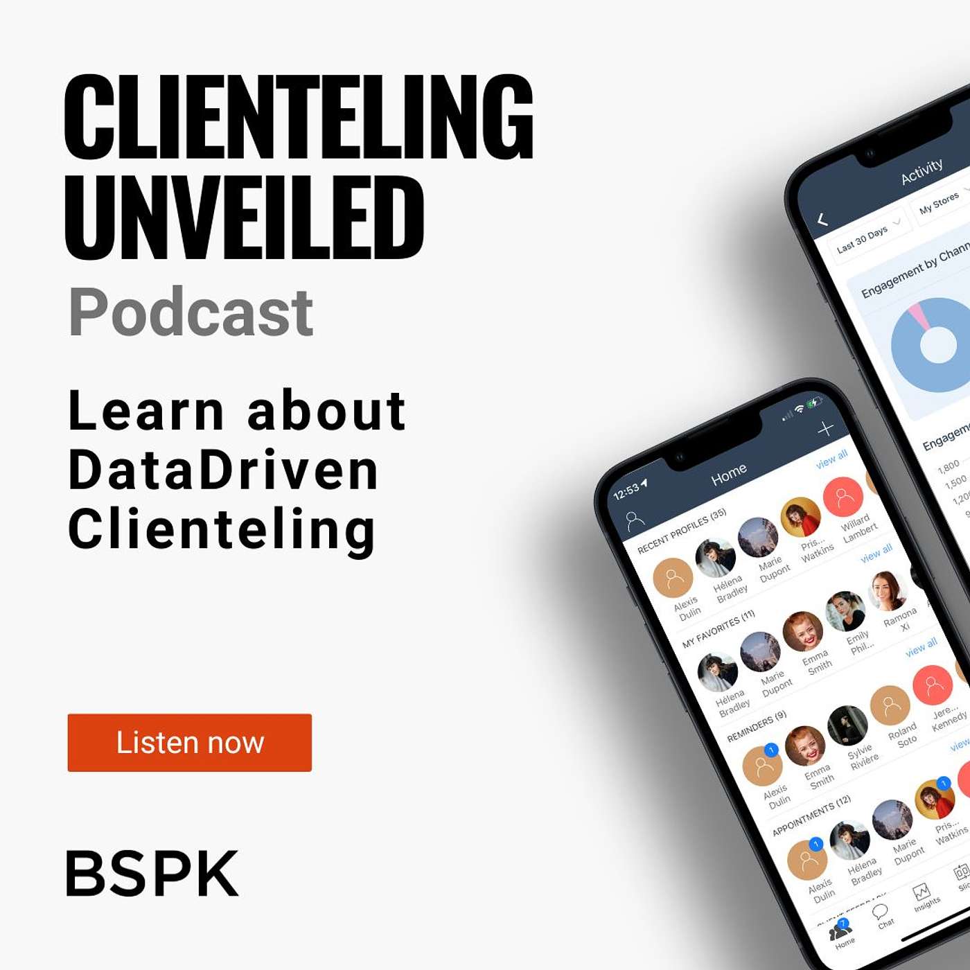BSPK Clienteling Unveiled