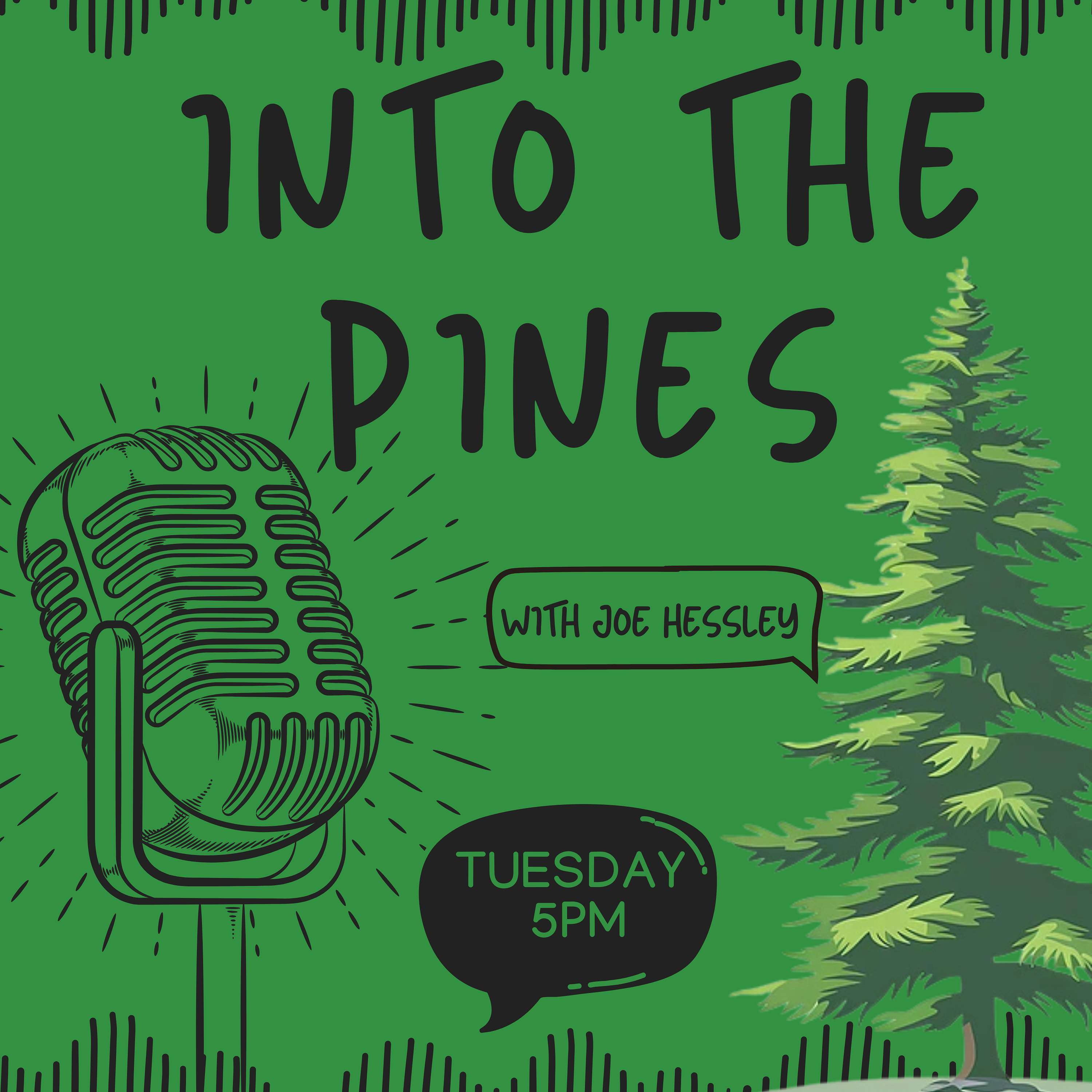 Into the Pines