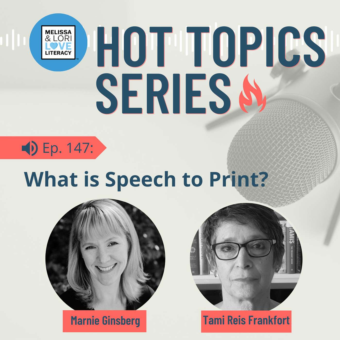 Ep. 147: Hot Topic Series: What is Speech to Print?