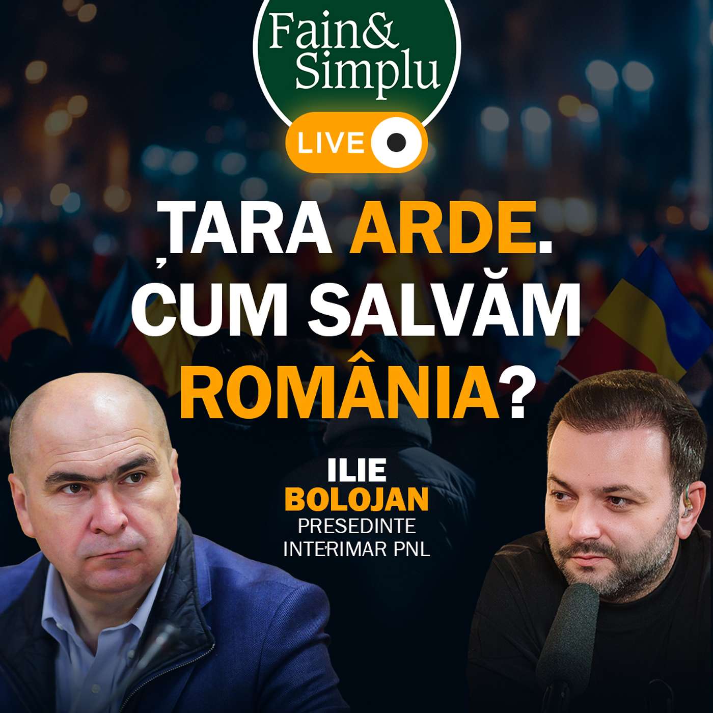 ILIE BOLOJAN. CEL MAI GREU MOMENT AL ROMÂNIEI DUPĂ '89. PODCAST LIVE.