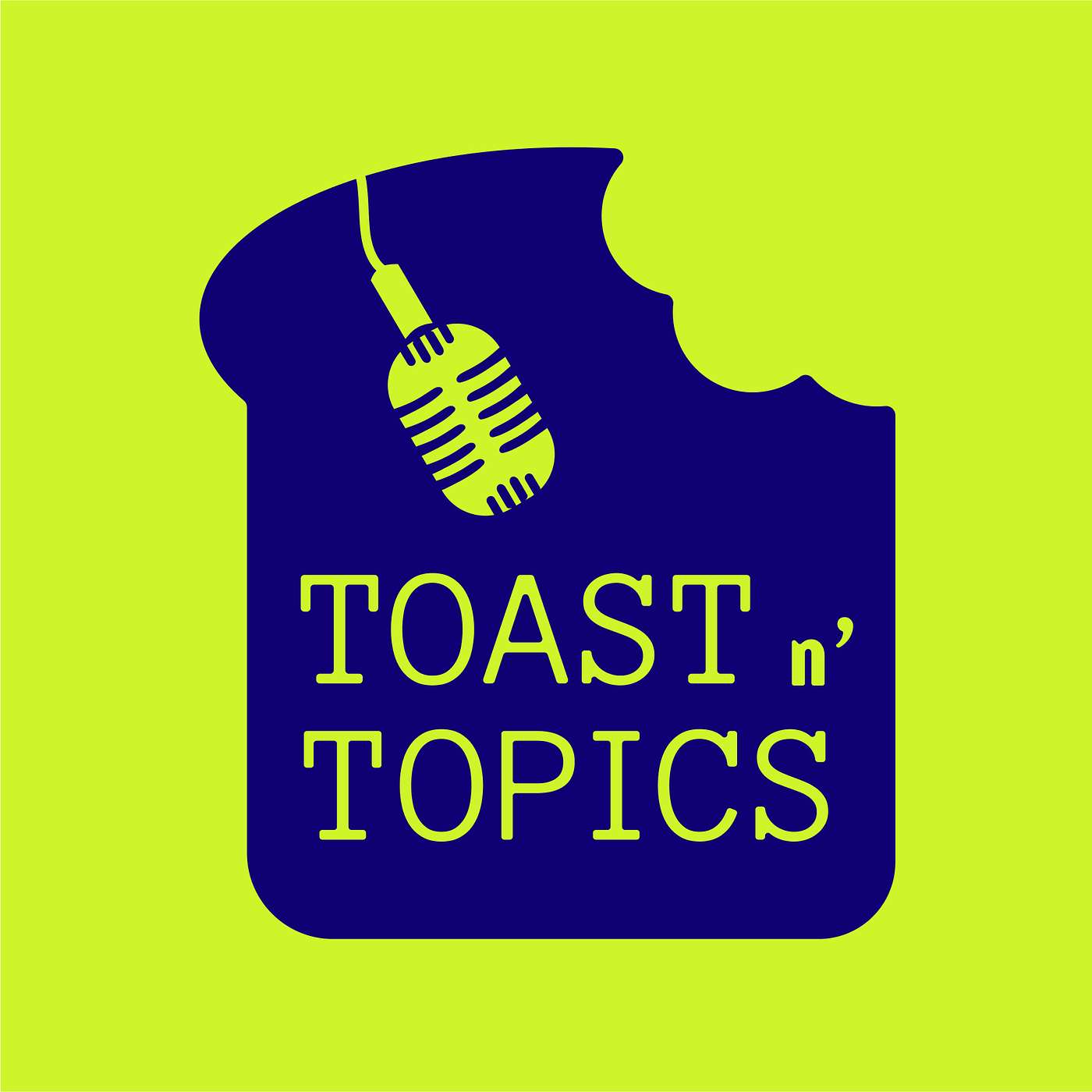 Toast n\' Topics