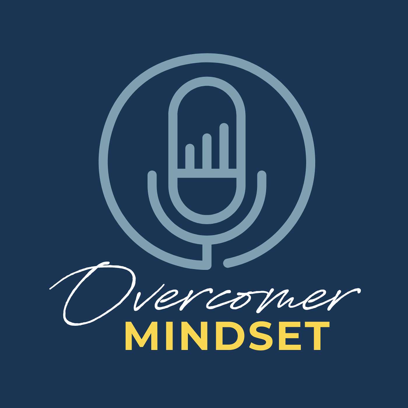 Overcomer Mindset