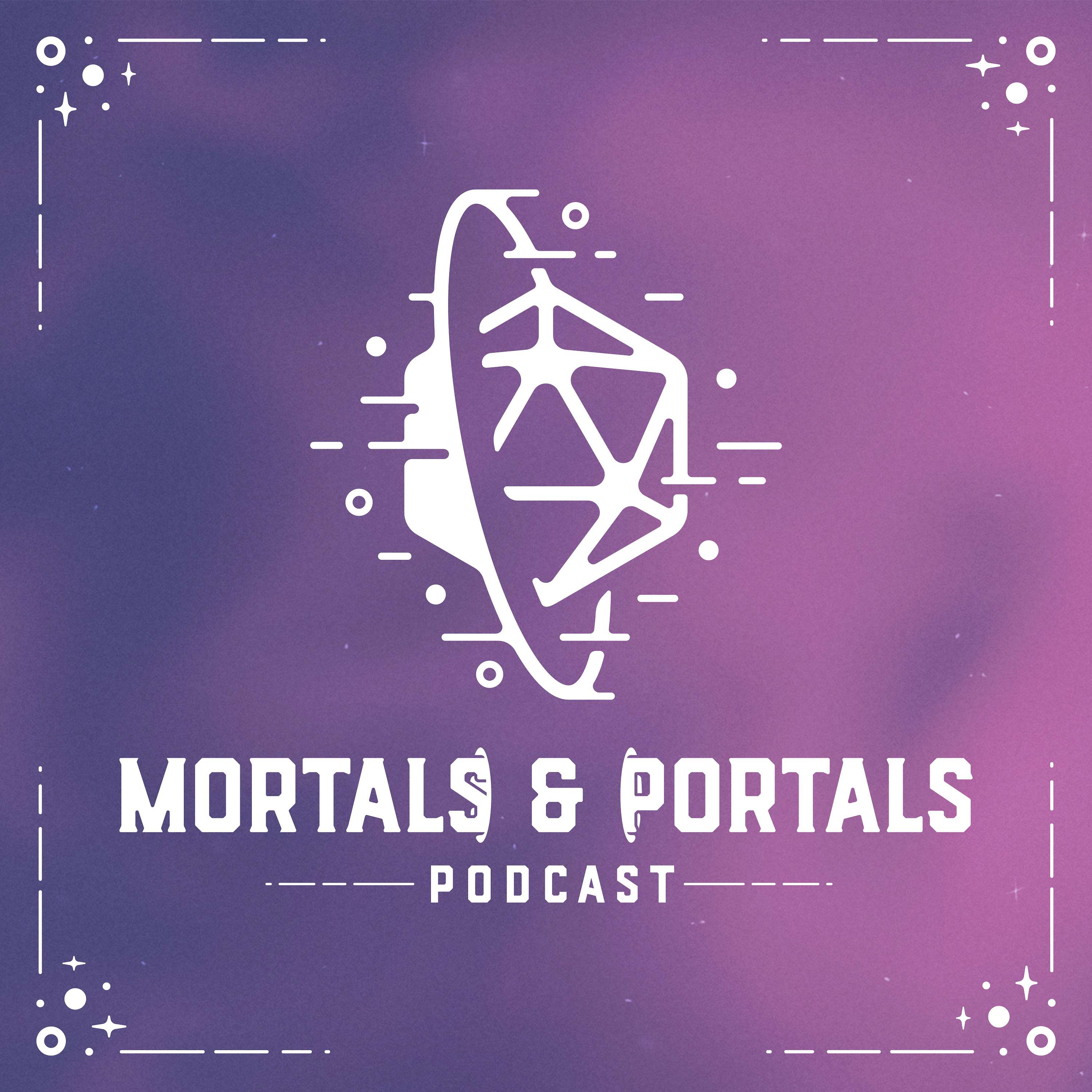 Mortals and Portals - Pathfinder 2e Homebrew Actual Play - S2E19: Fog of War