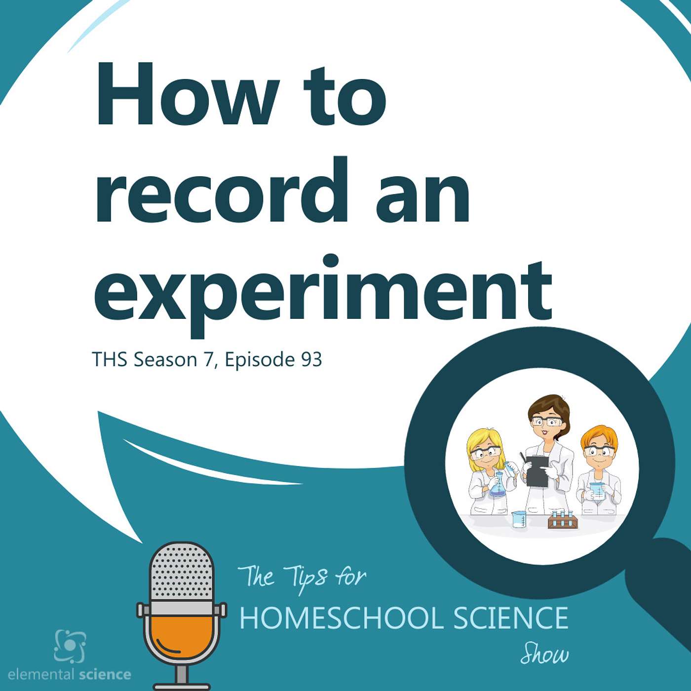 Ep 93 - How To: Keep a Written Record of Hands-on Science for All Ages