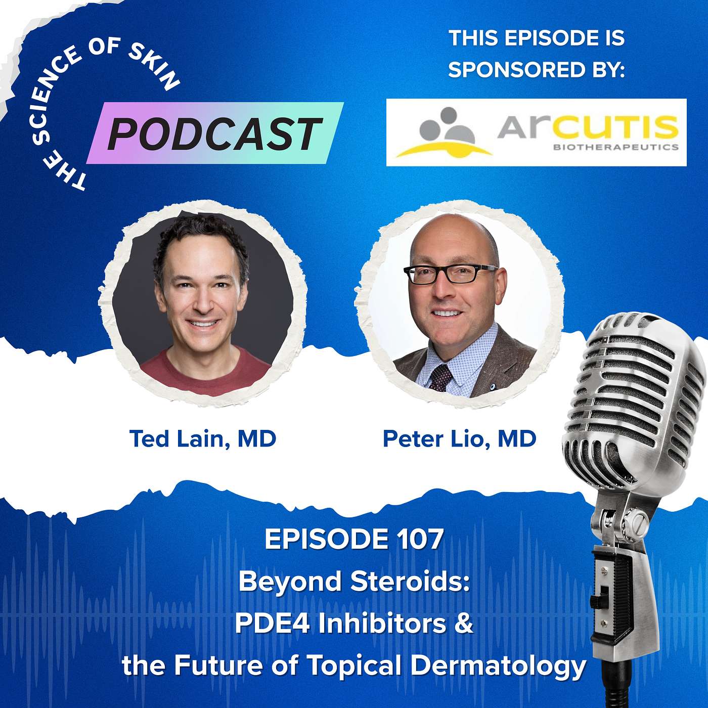 Beyond Steroids: PDE4 Inhibitors & the Future of Topical Dermatology with Dr. Peter Lio episode artwork