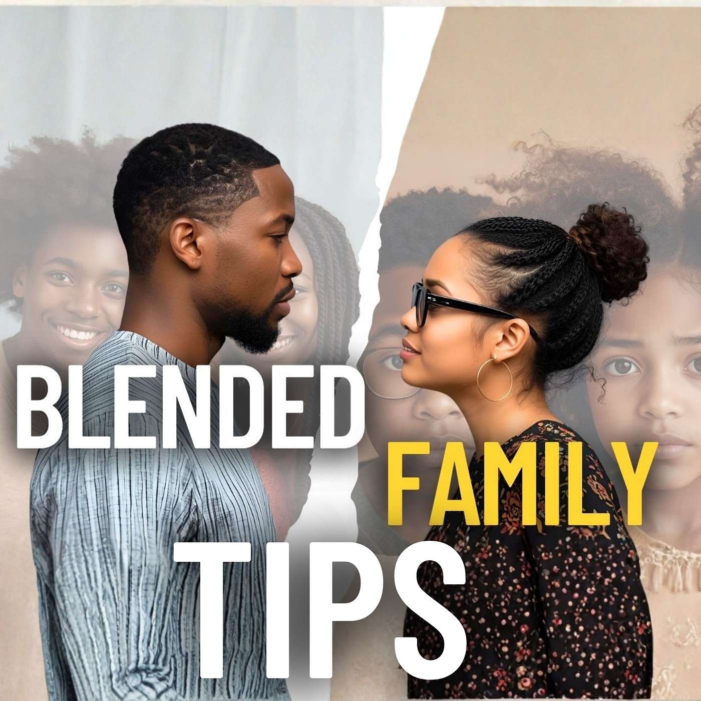 3 Things to AVOID in a Blended Family - Part 1 episode artwork