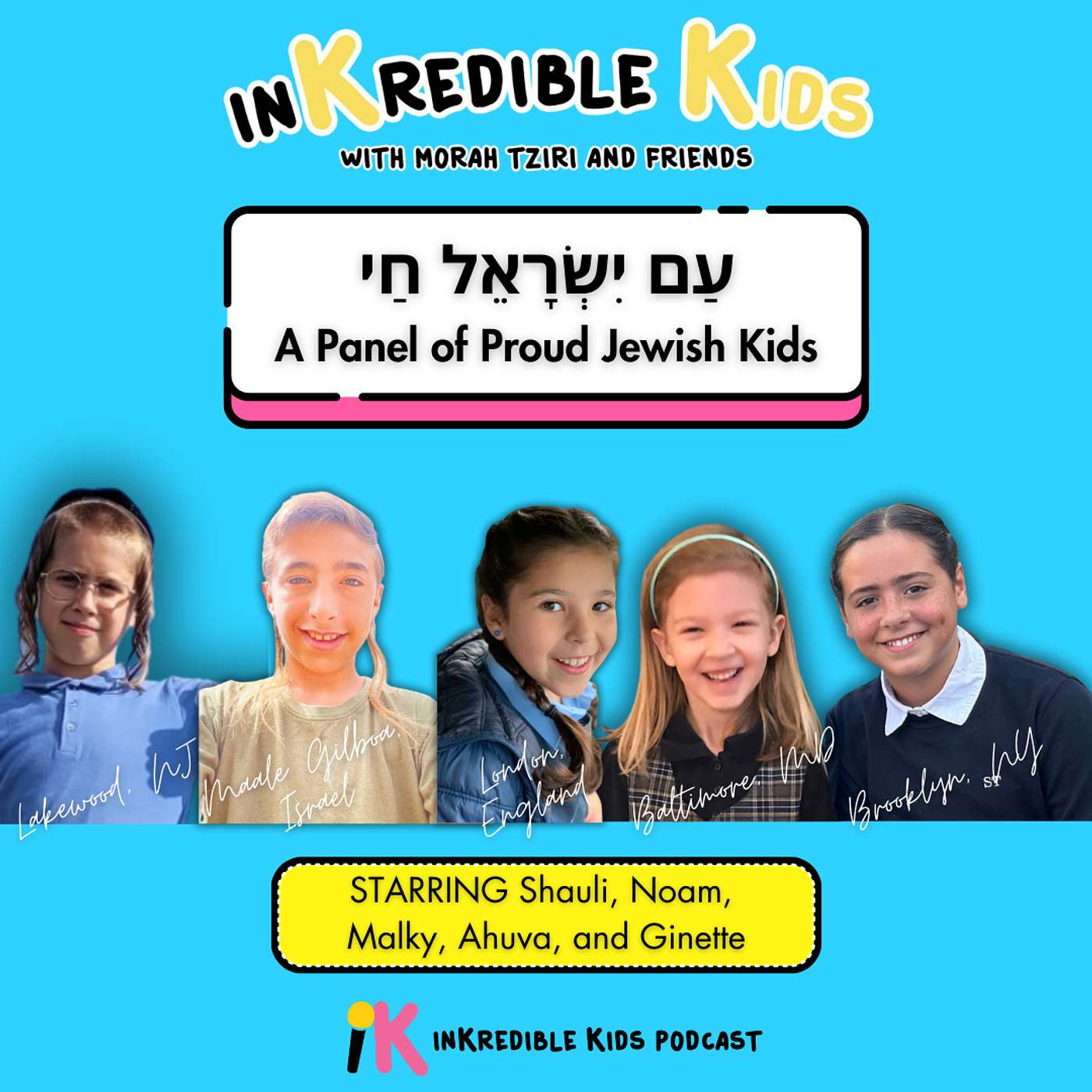 Am Yisrael Chai: A Panel of Proud Jewish Kids