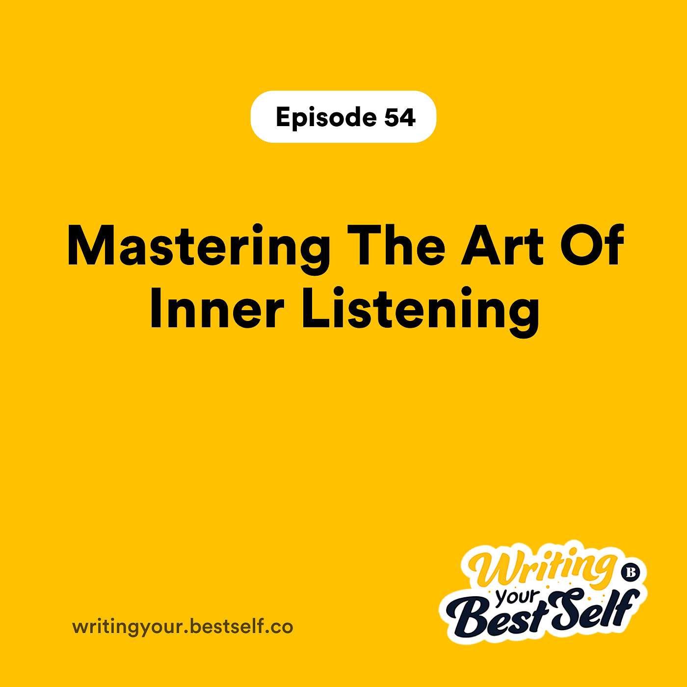 Mastering The Art Of Inner Listening