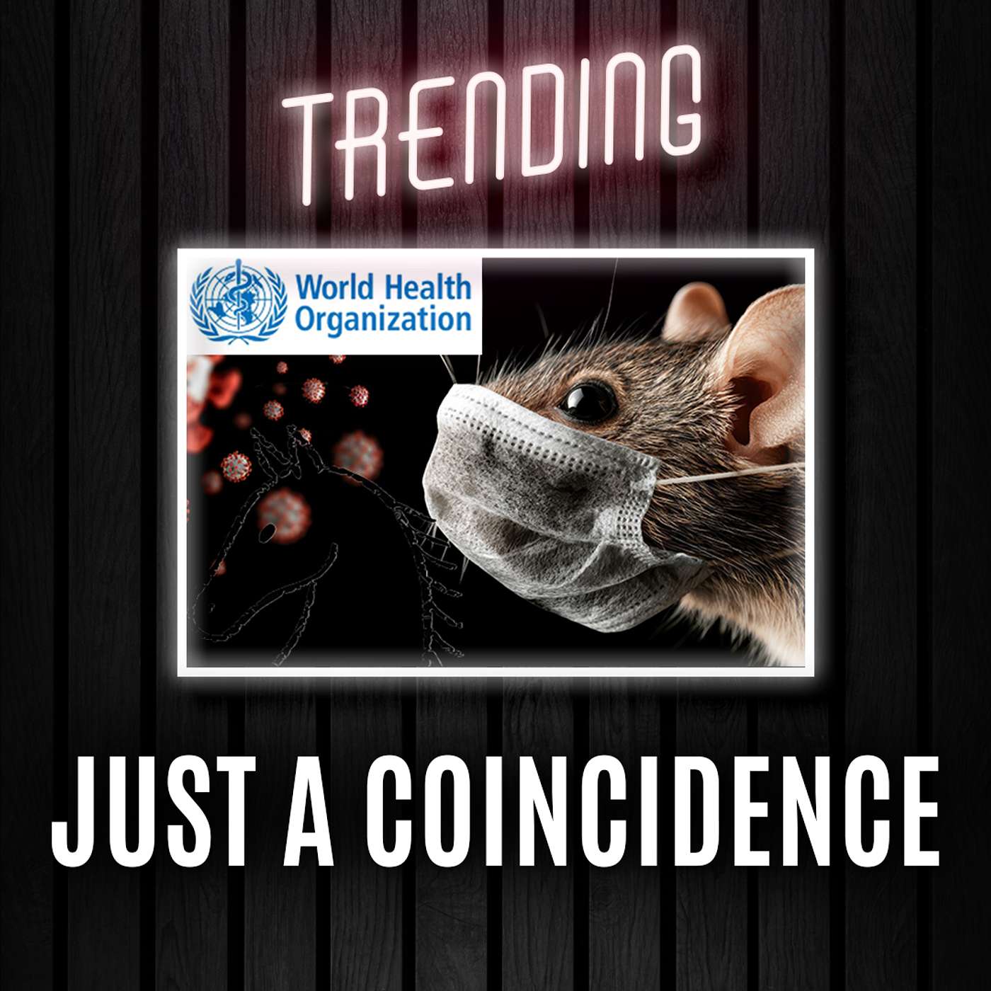 A Trojan Horse For The Pandemic Treaty | Trending Ep337 episode artwork