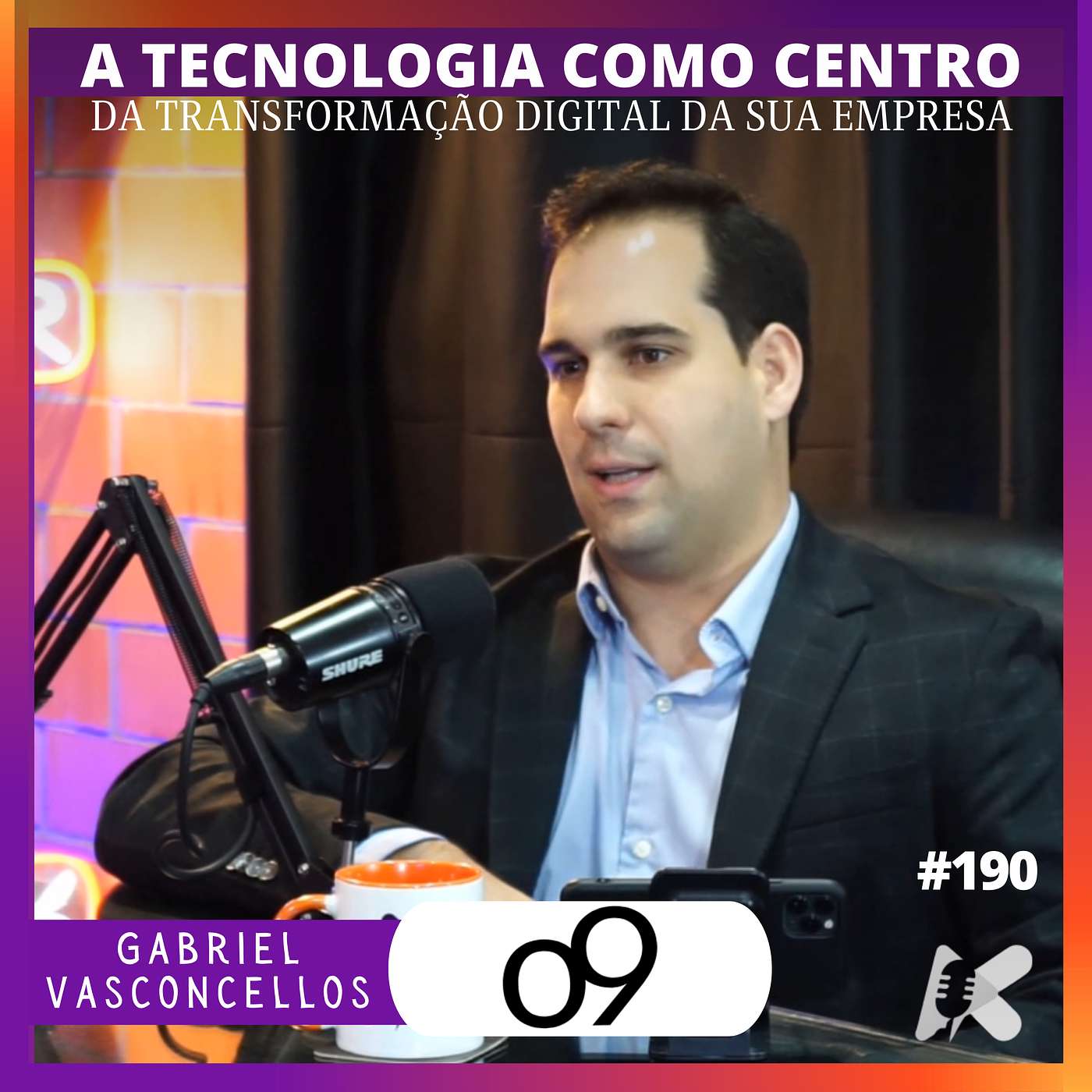 Gabriel Vasconcellos e a tecnologia como centro da transformação digital da sua empresa