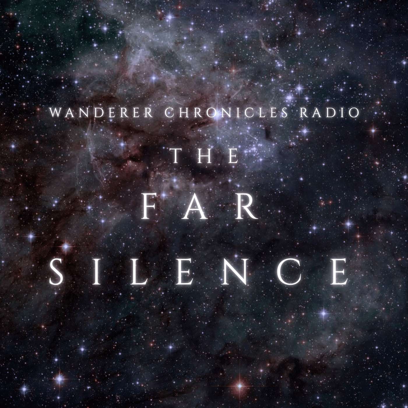 EVENTIDE - THE FAR SILENCE - PART ONE | Sci-Fi Audio Podcast | WANDERER CHRONICLES RADIO