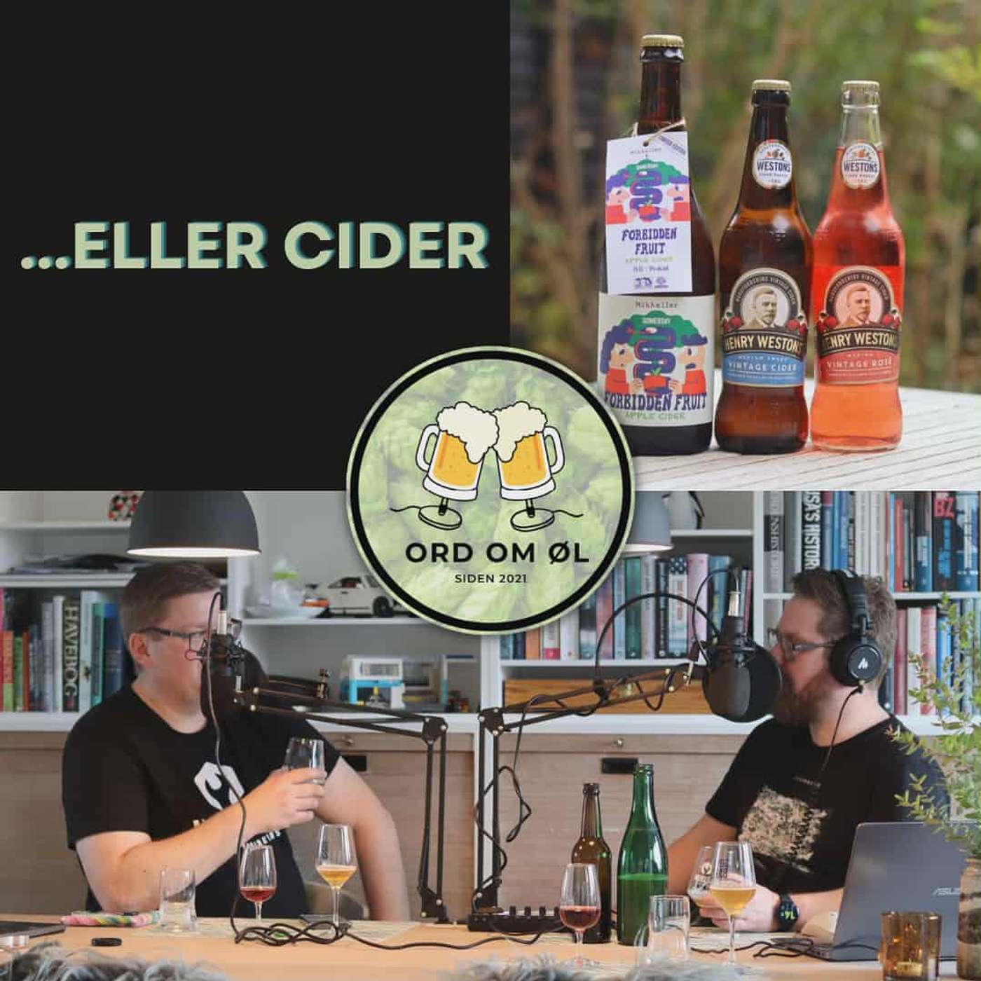 Episode 219 - ... eller cider Episode 219 - ... eller cider
