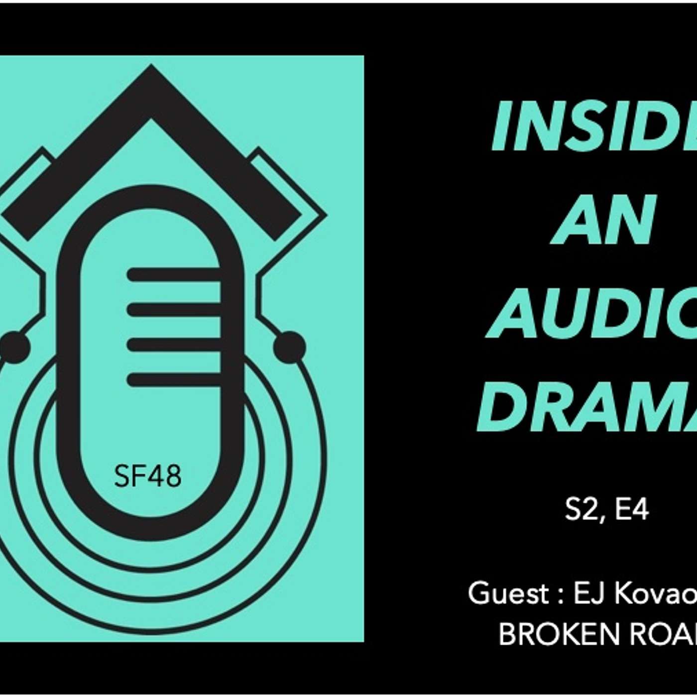 S2, E4: BostonSciFi: Inside an Audio Drama