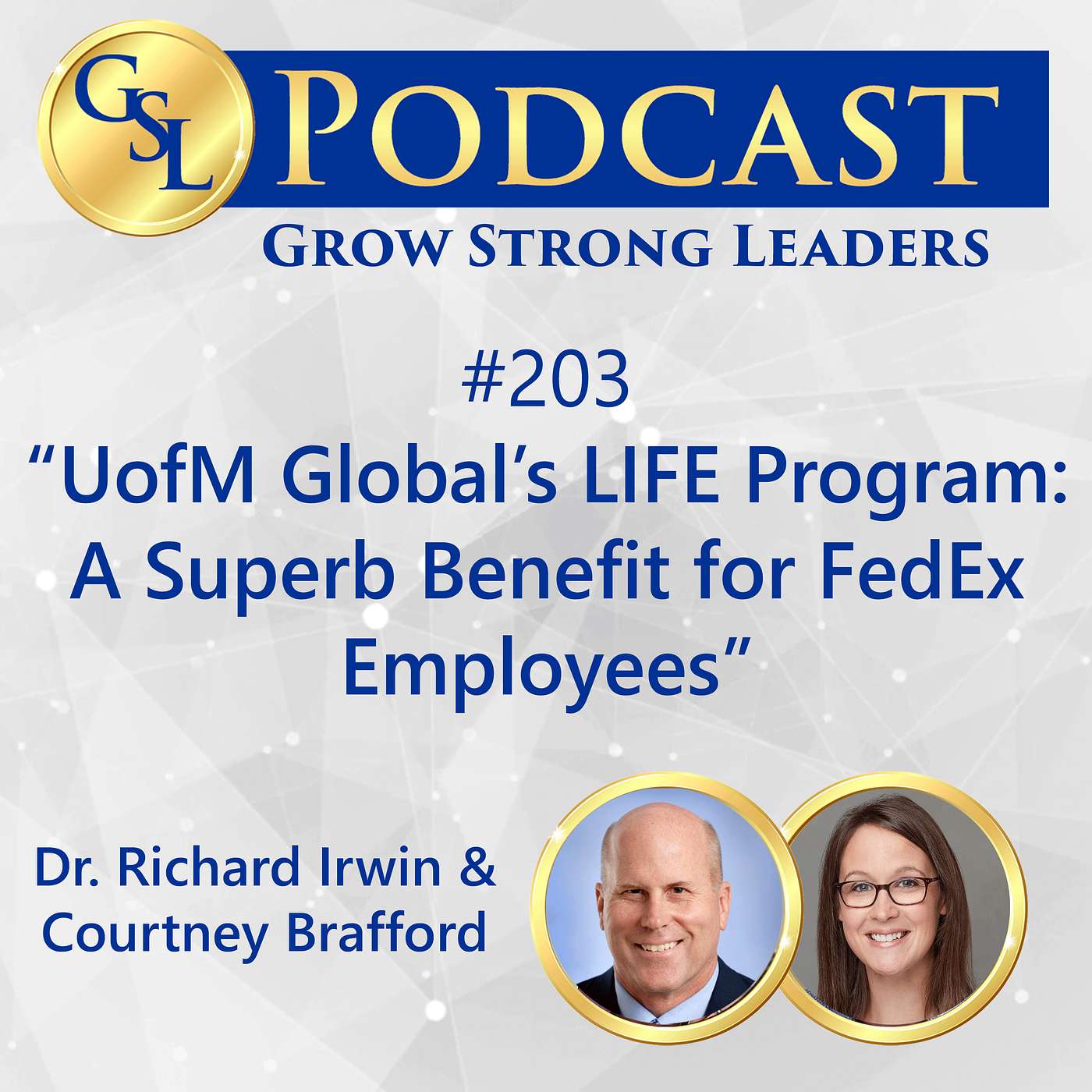 Grow Strong Leaders Podcast