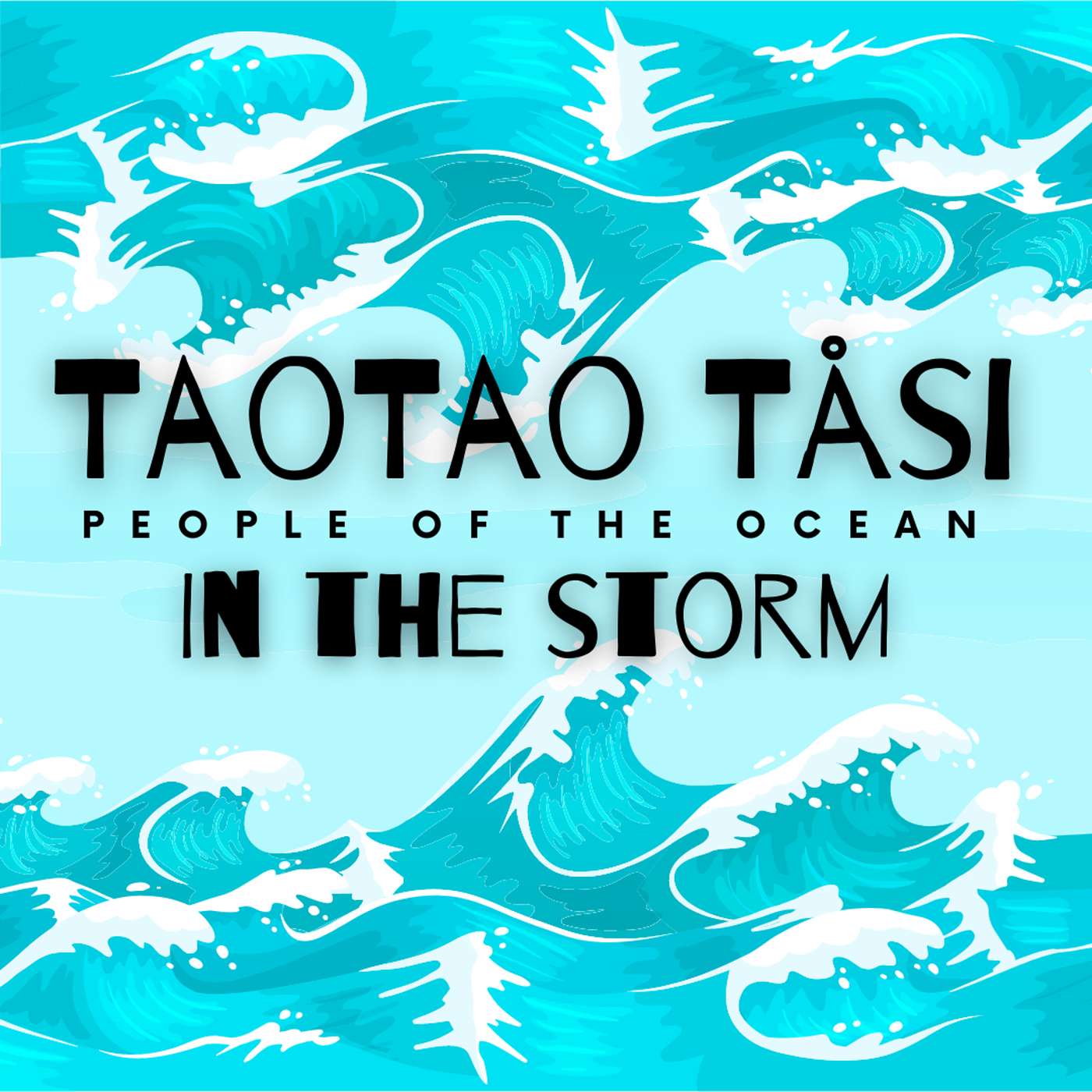 Taotao Tåsi: Part 5 In the Storm