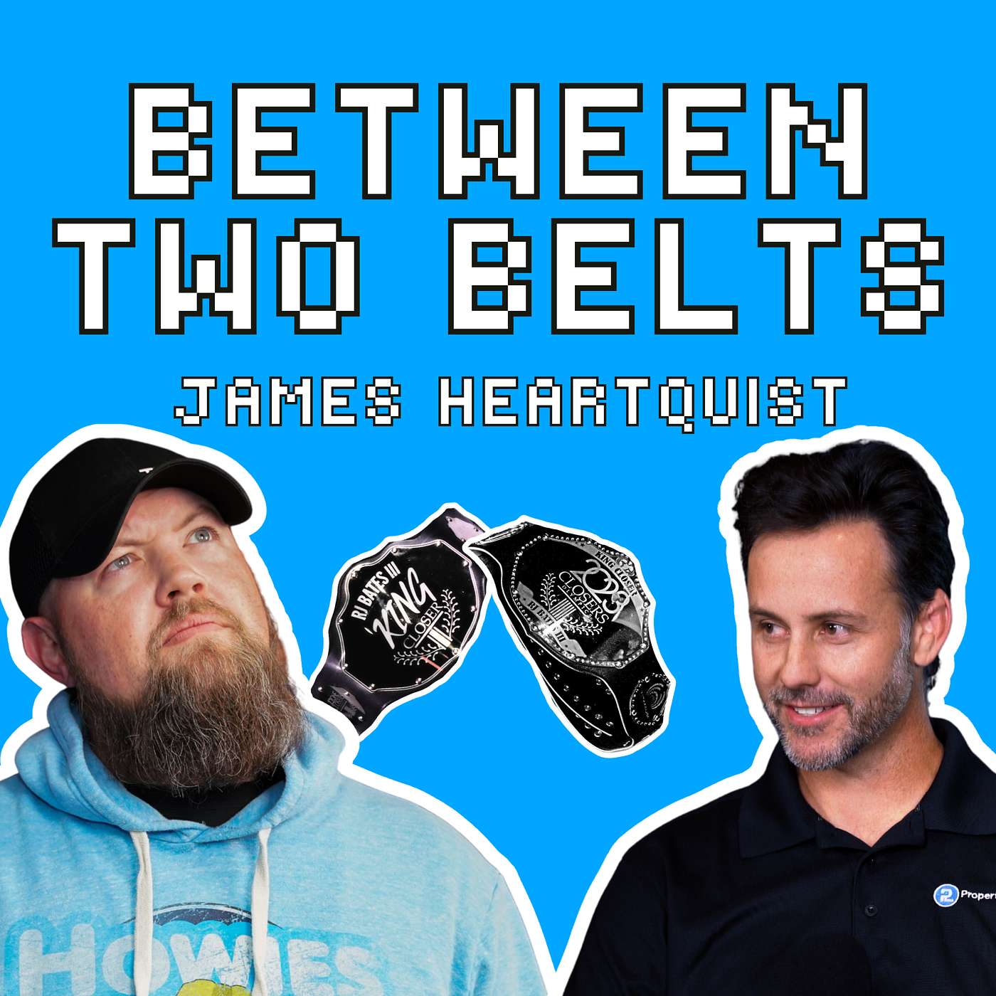 Between Two Belts with James Heartquist!