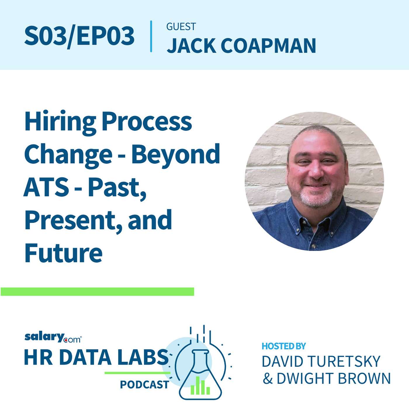 cover of episode Jack Coapman - Hiring Process Change - Beyond ATS - Past, Present, & Future