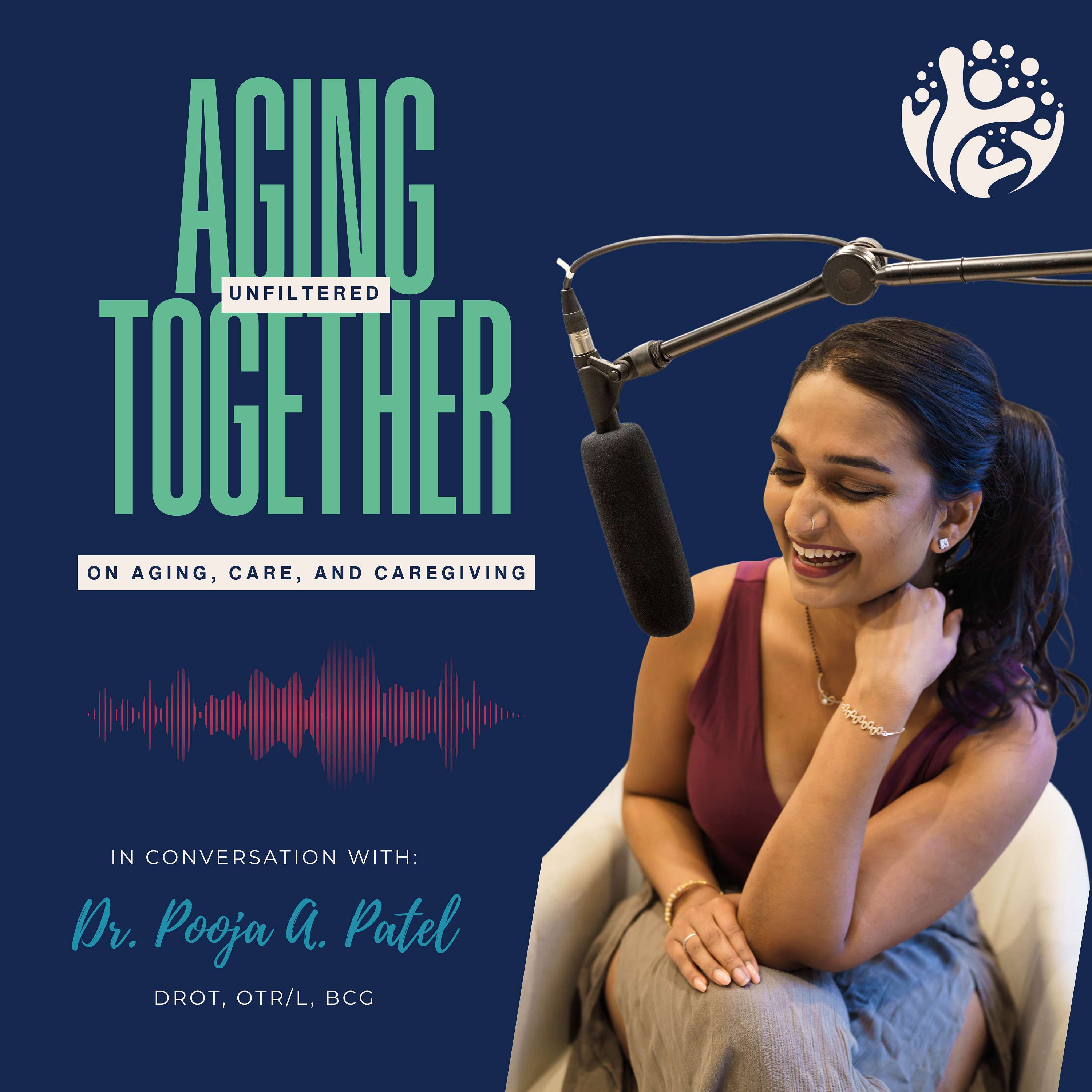 Aging Together // Unfiltered