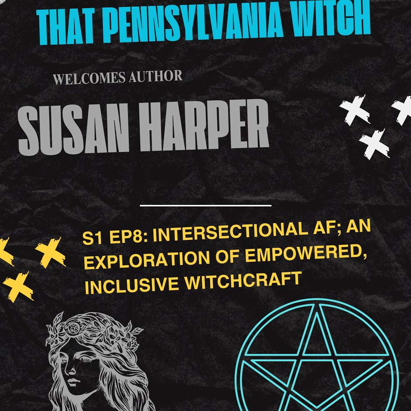 S1 Ep 8: Intersectional AF, an exploration of empowered, inclusive Witchcraft, with Susan Harper. S1 Ep 8: Intersectional AF, an exploration of empowered, inclusive Witchcraft, with Susan Harper.