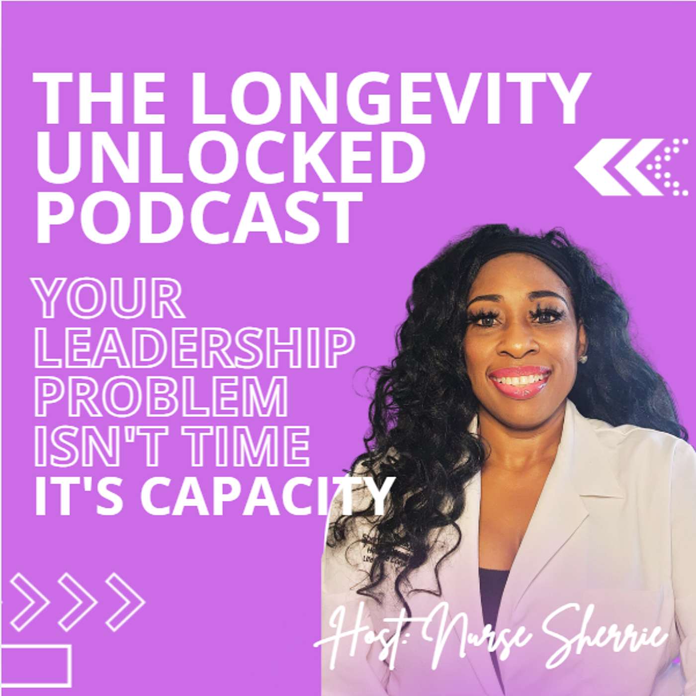 Your Leadership Problem Isn't Time--It's Capacity episode artwork