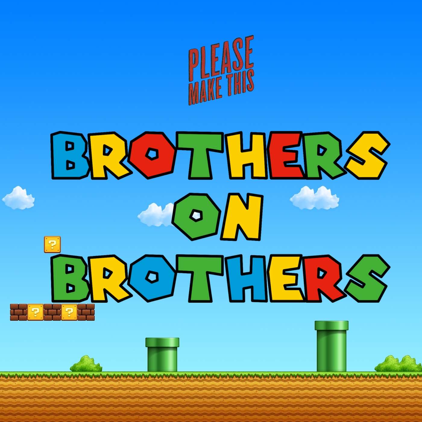 Minisode 97: Brothers on Brothers: Super Mario Bros.: The Movie (1993)