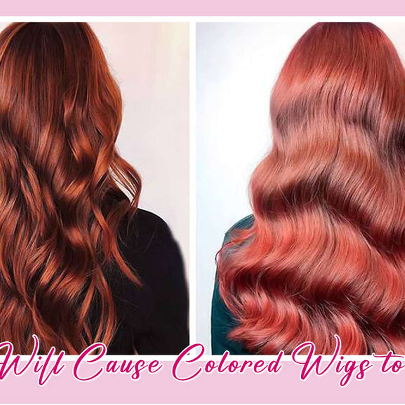 How to Keep Your Colored Wigs Looking Fresh?