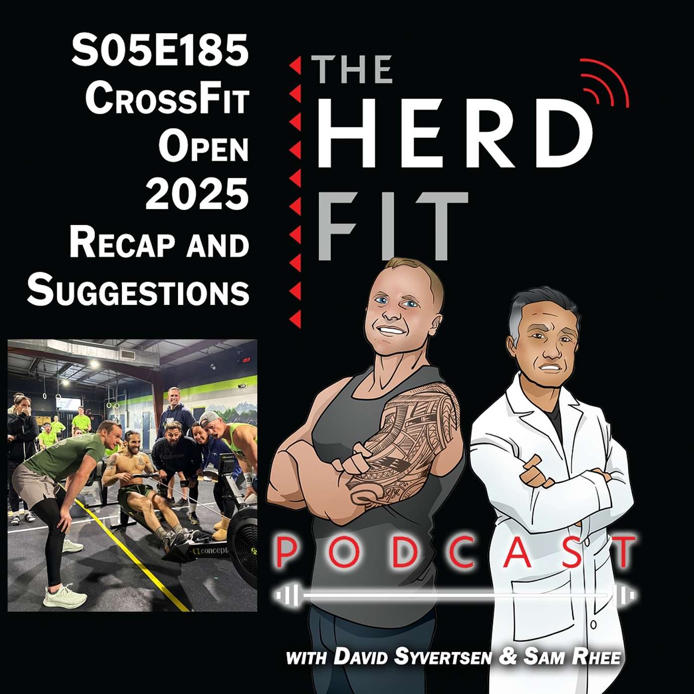 S06E185 CrossFit Open 2025: Analyzing Workout Design and Age Group Scaling Challenges episode artwork