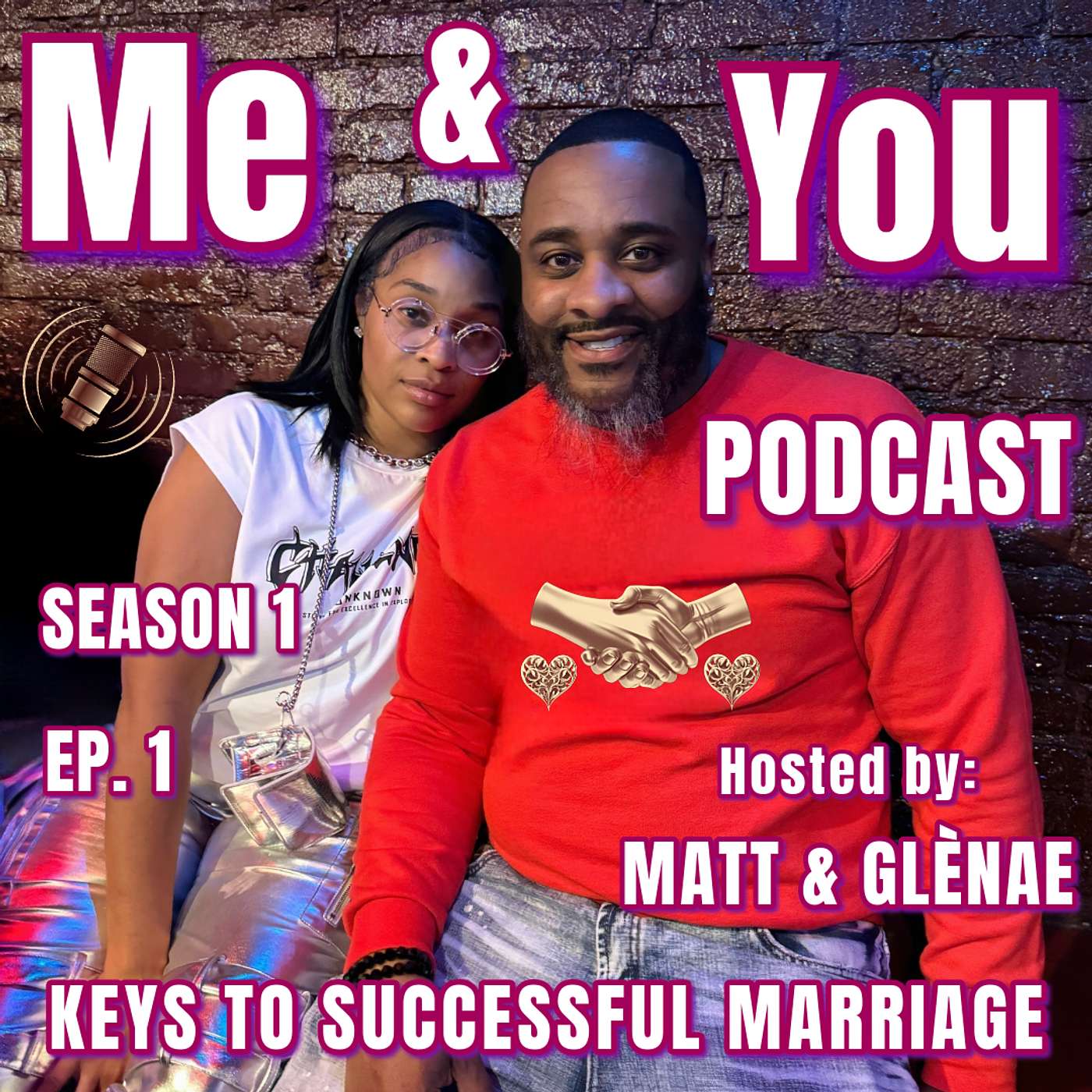 Ep. 1: Keys To Successful Marriage