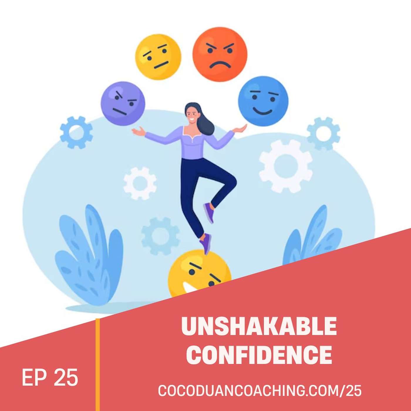 Unshakable Confidence: Helping High-Achieving Women Lead with Calm, Clarity, and Confidence—at Work and in Life