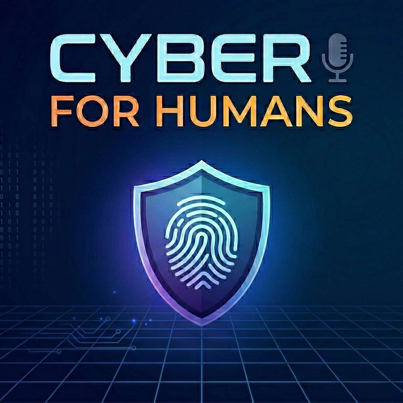 Cyber for Humans podcast artwork
