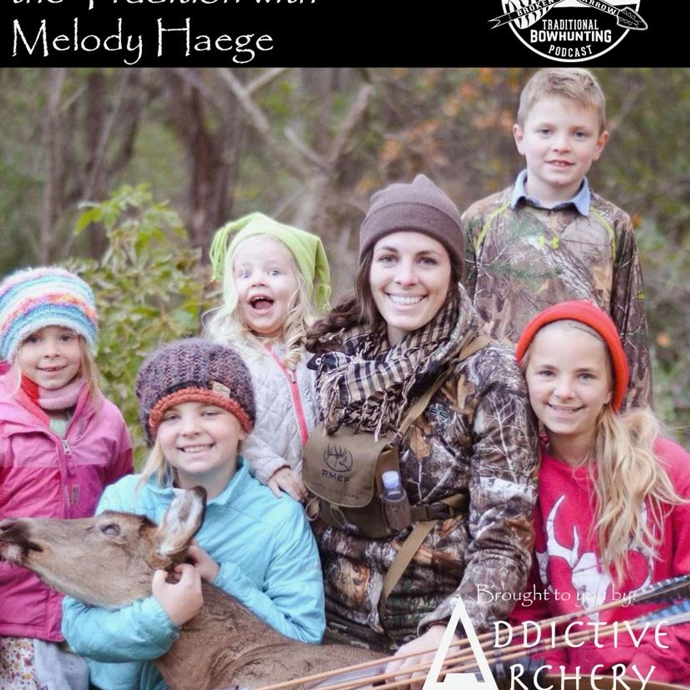 The Broken Arrow: Traditional Bowhunting Podcast