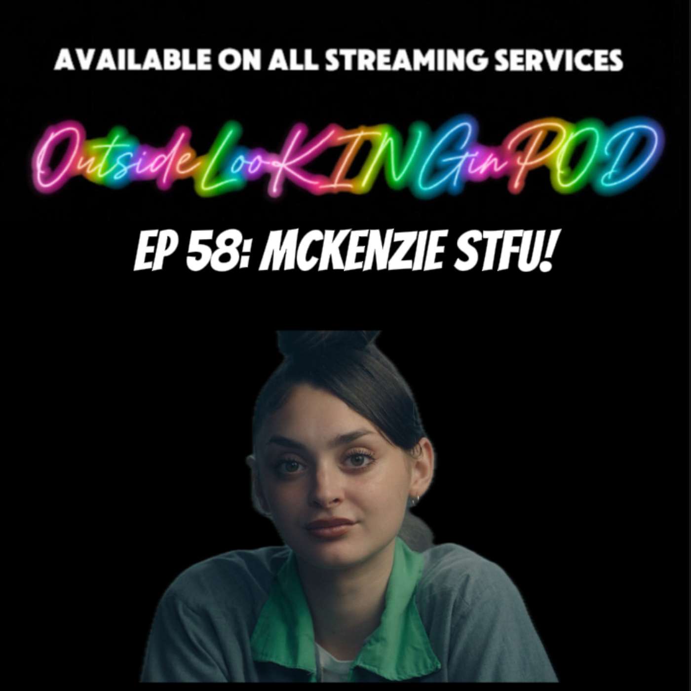 Mckenzie STFU! episode artwork